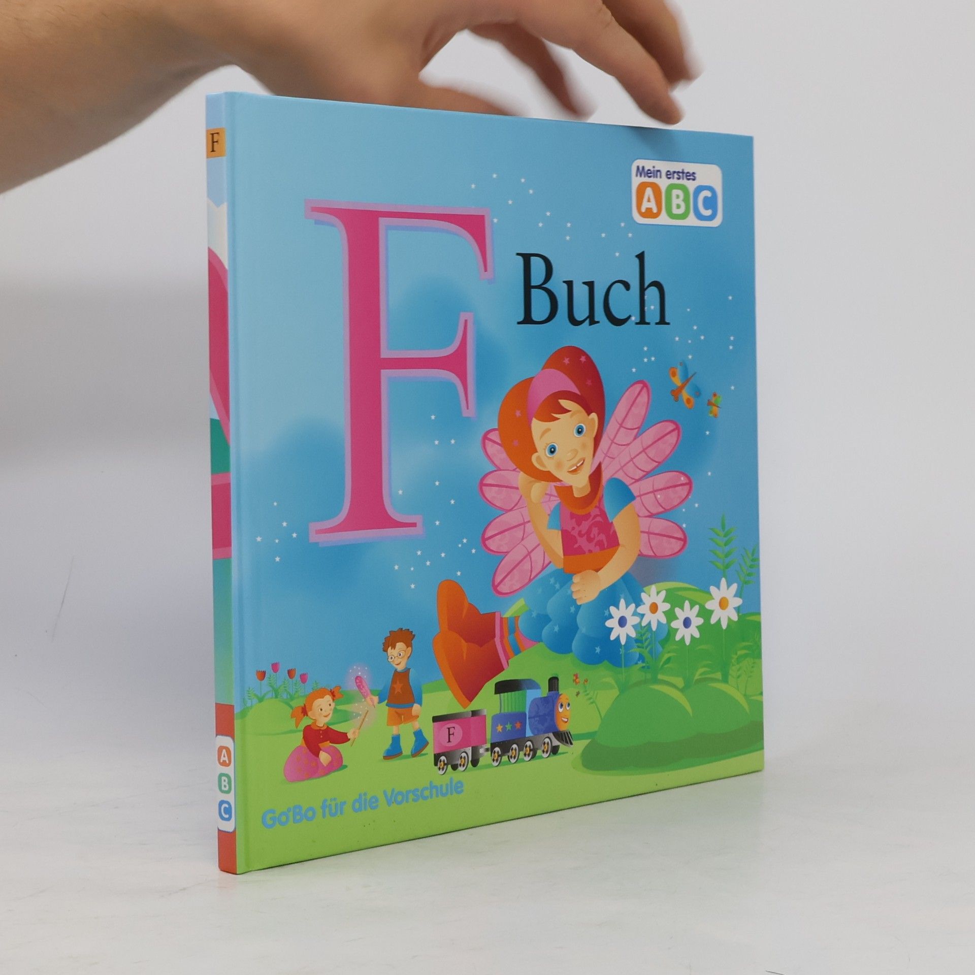 Autorenkollektiv Mein erstes ABC: F-Buch