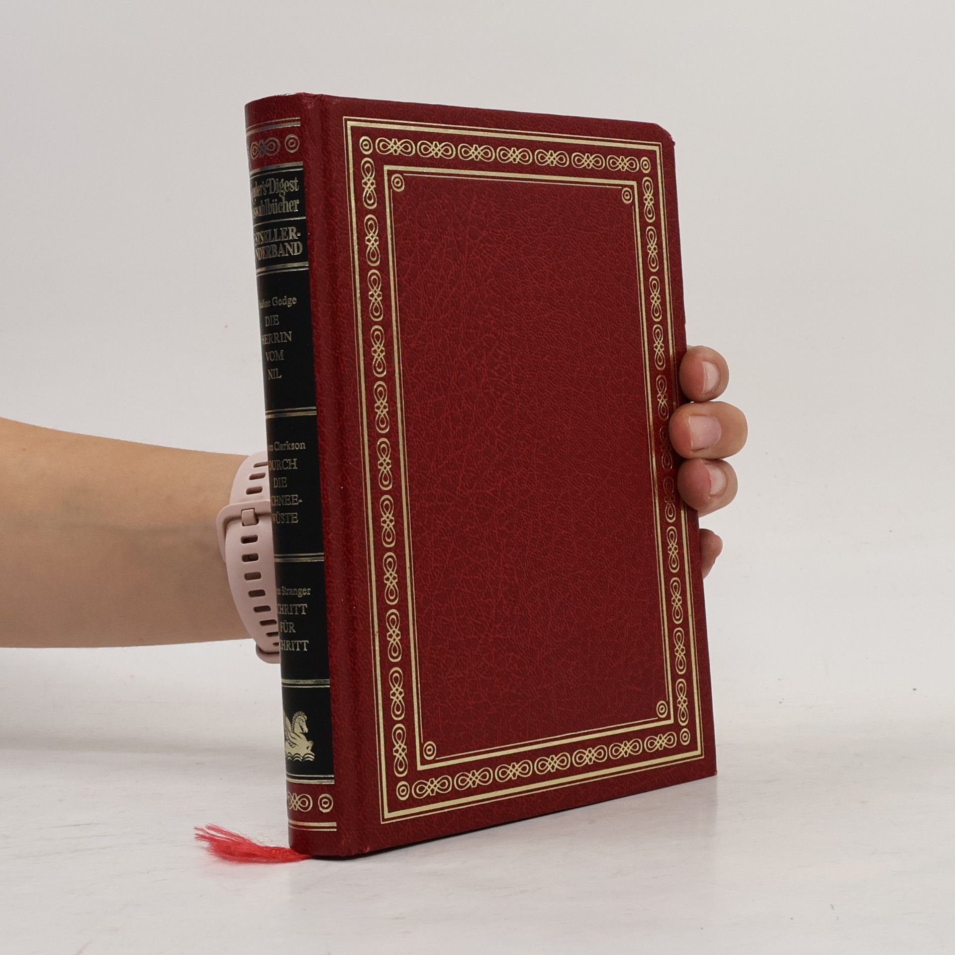 Pauline Gedge Reader's Digest Auswahlbücher. Die Herrin vom Nil. Durch die Schneewüste. Schritt für Schritt