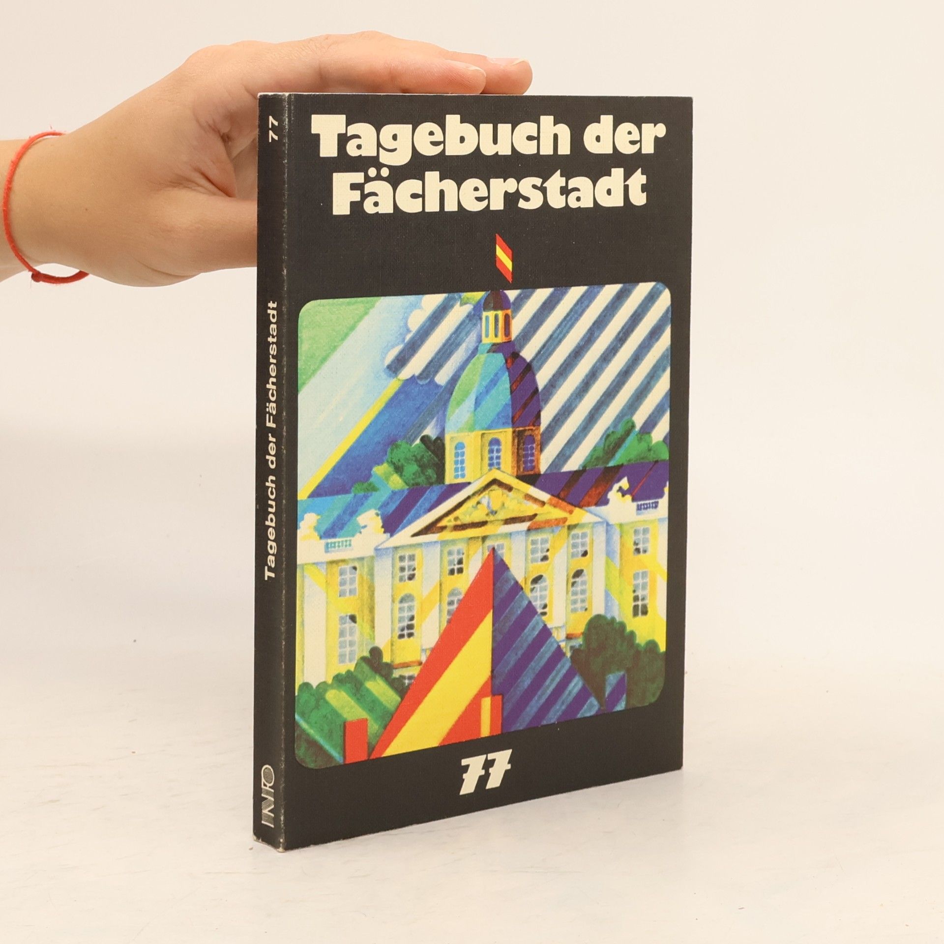 Various authors Tagebuch der Fächerstadt 77