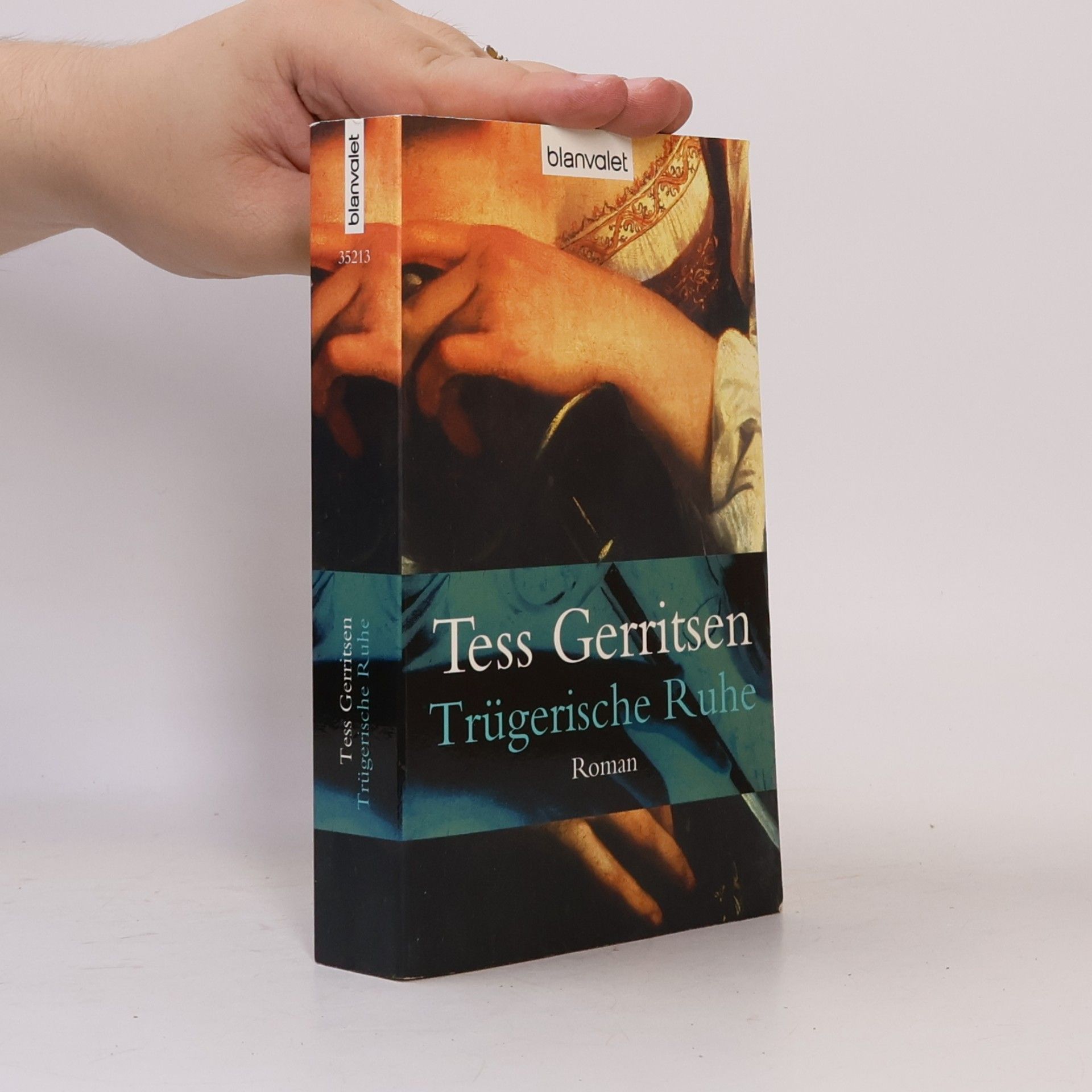 Tess Gerritsen Trügerische Ruhe