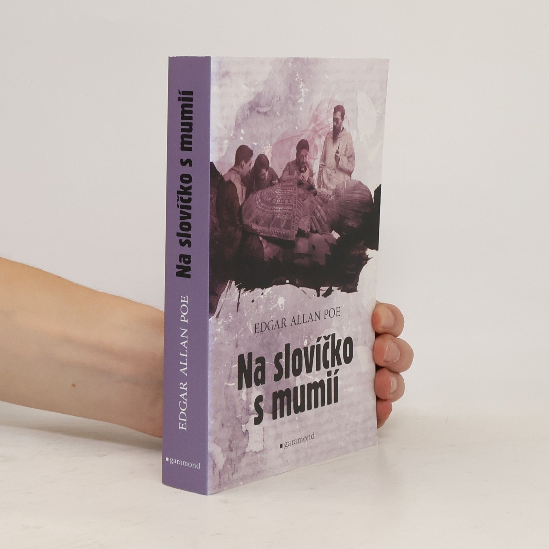 Edgar Allan Poe Na slovíčko s mumií