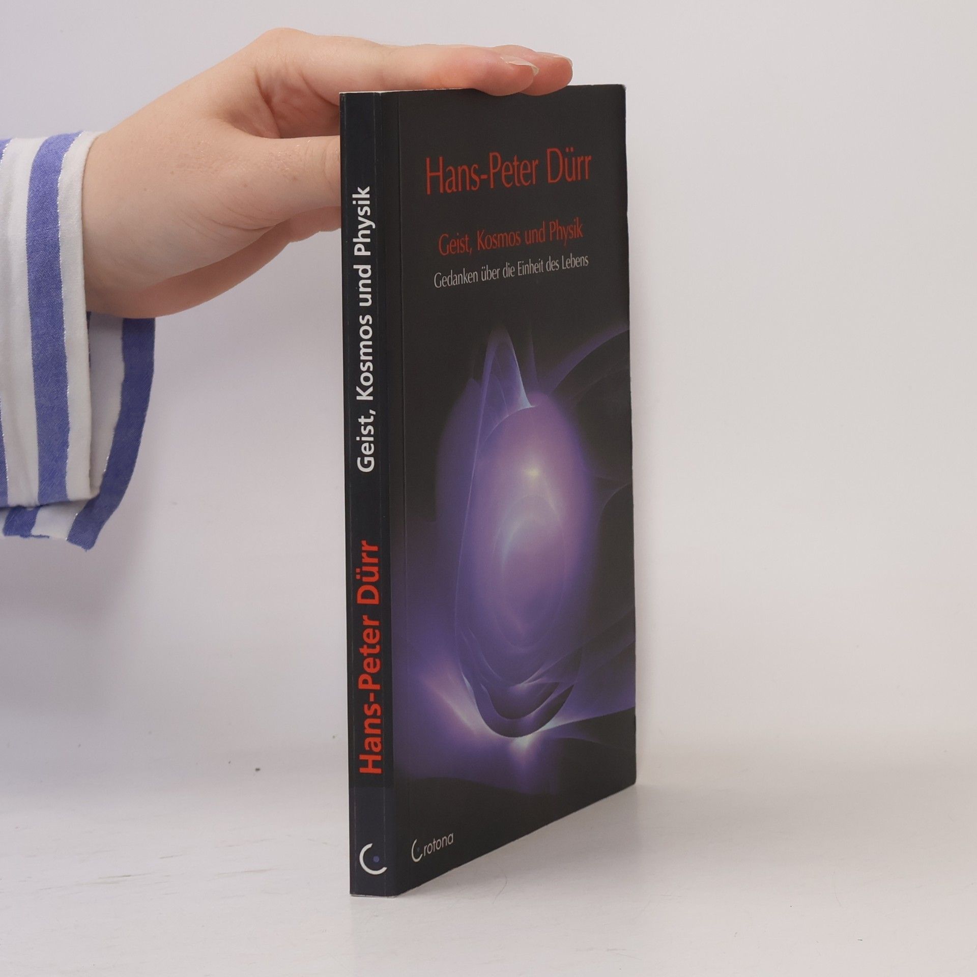 Hans-Peter Dürr Geist, Kosmos und Physik