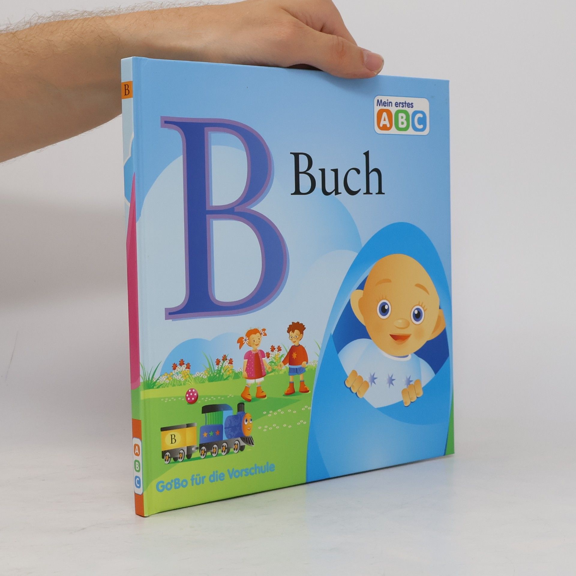 Autorenkollektiv Mein erster ABC: B Buch - Go Bo für die Vorschule