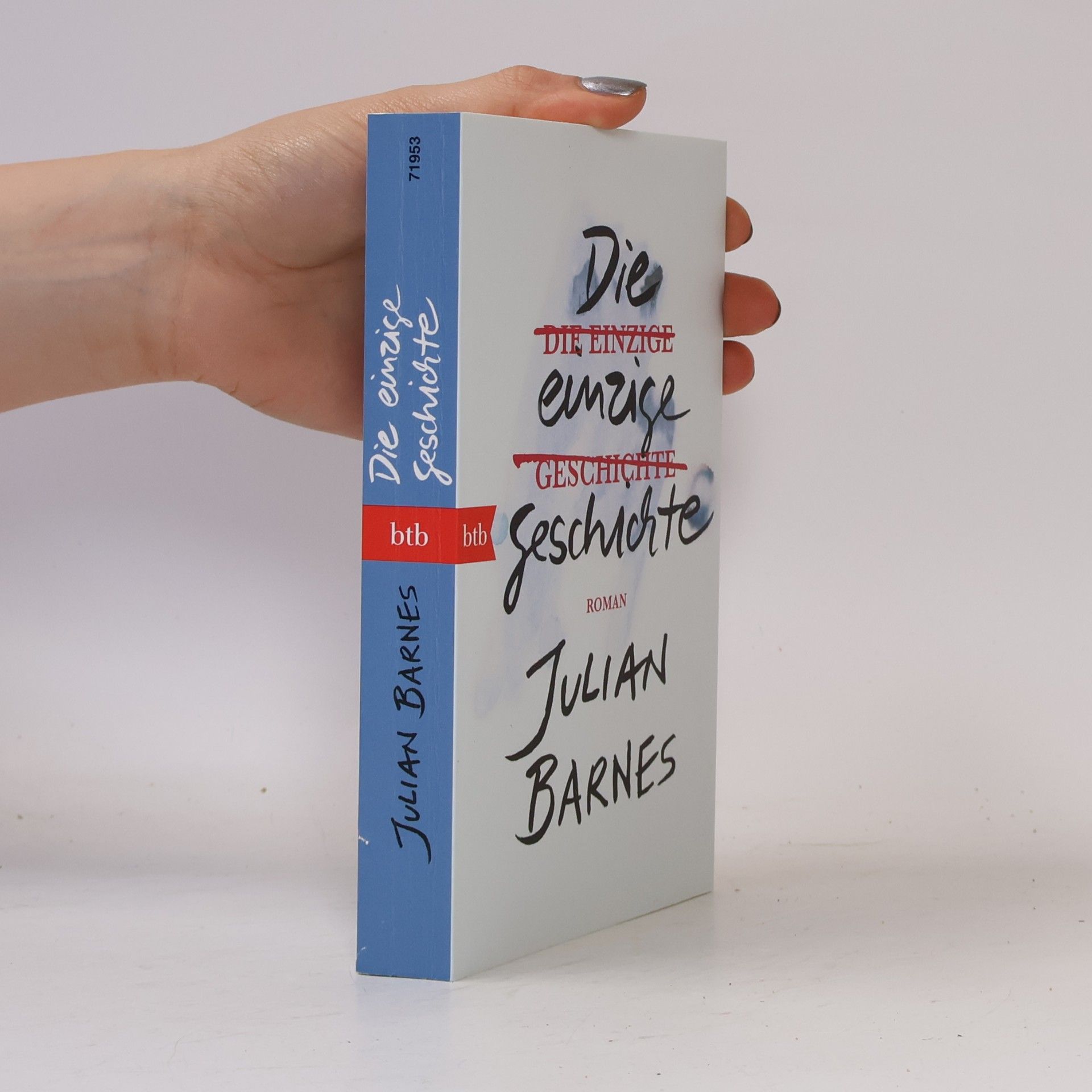 Julian Barnes Die einzige Geschichte
