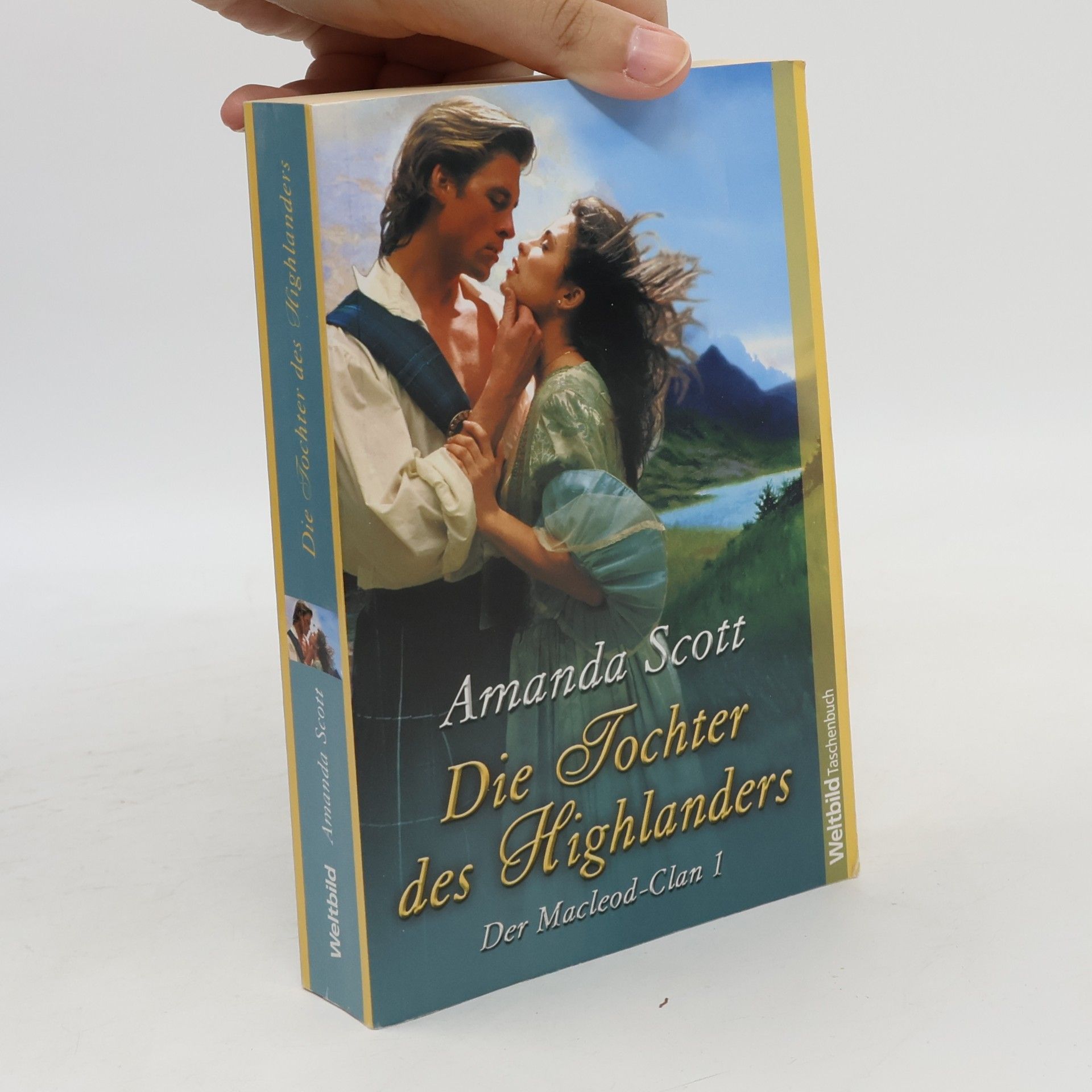 Amanda Scott Die Tochter der Highlanders