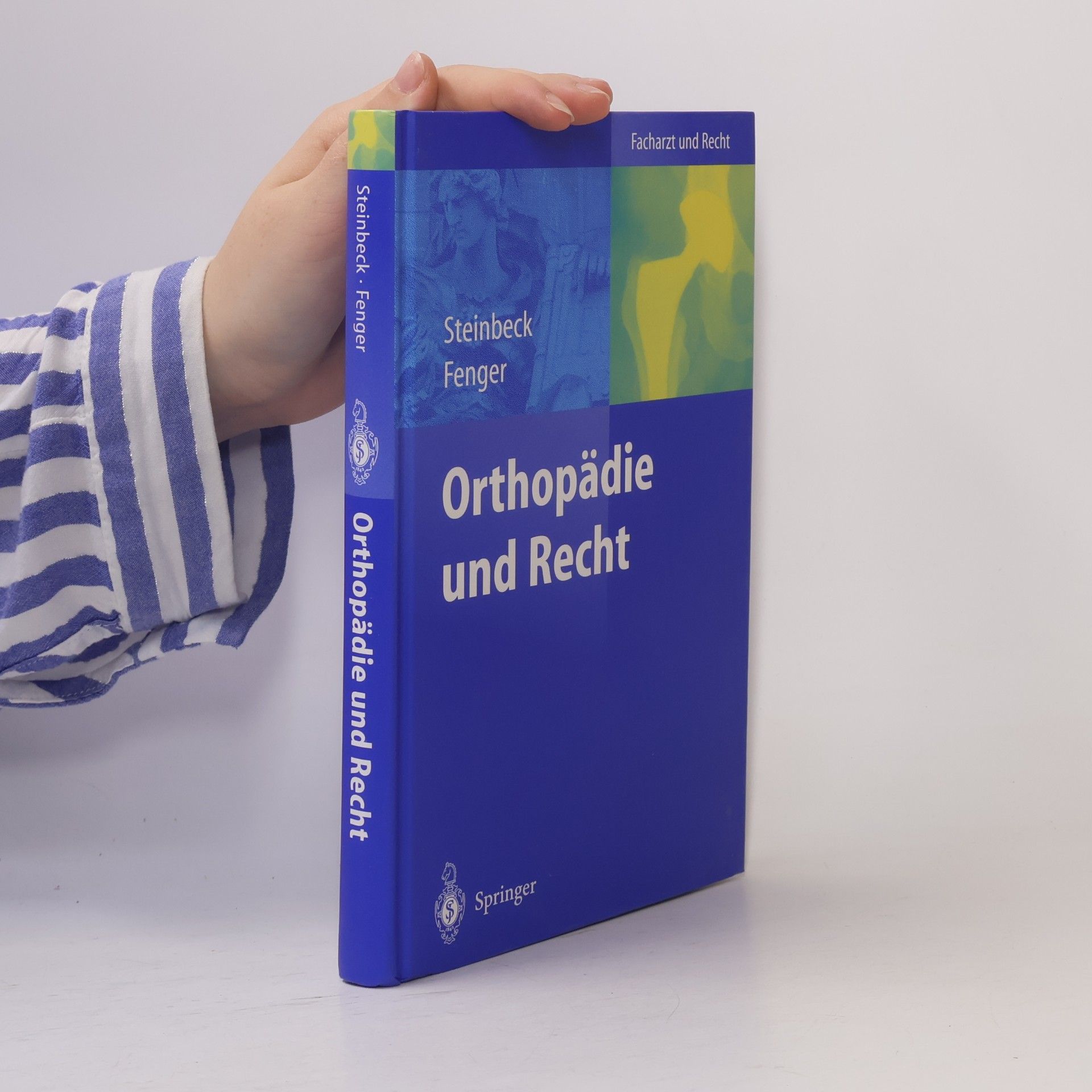 Facharzt und Recht: Orthopädie und Recht