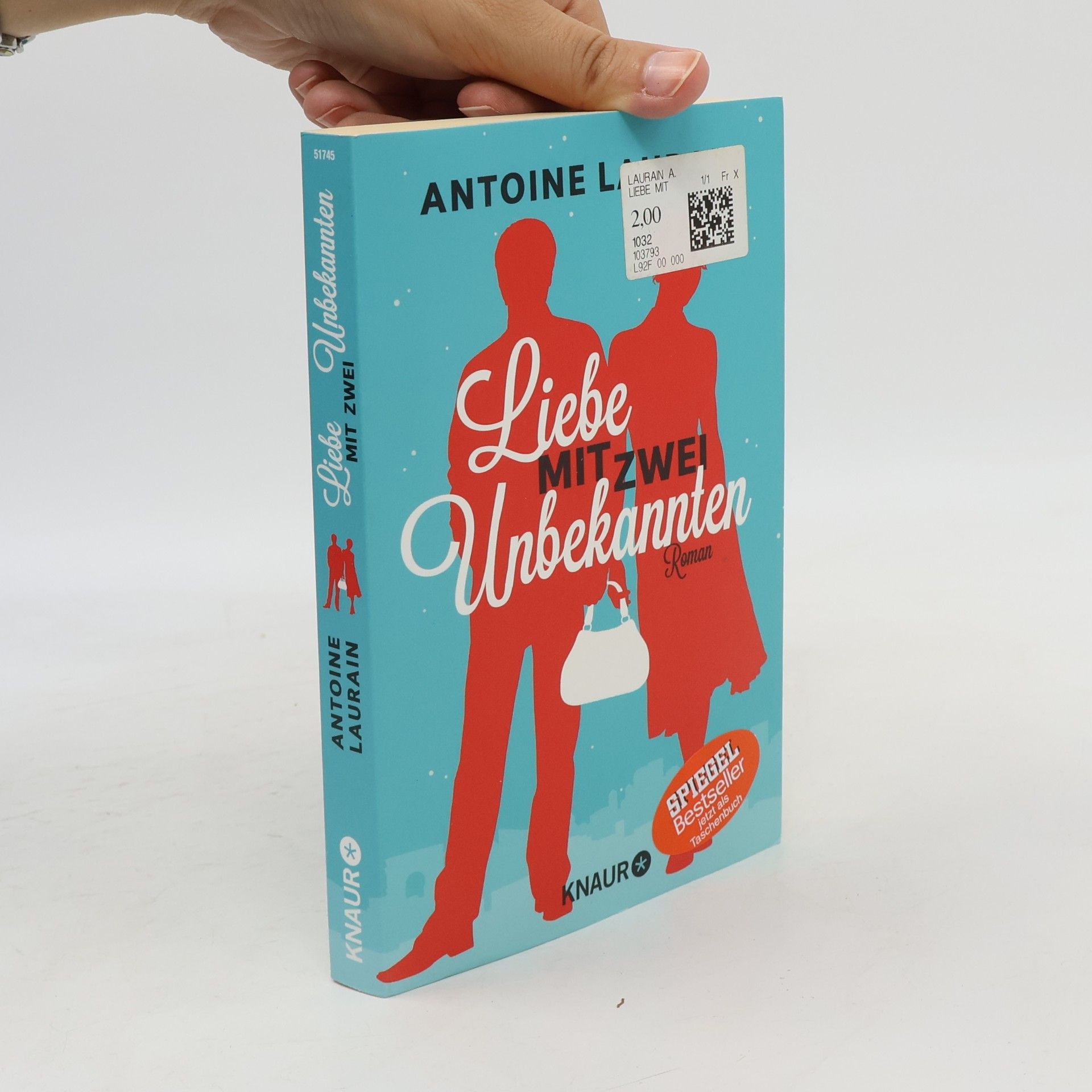 Antoine Laurain Liebe mit zwei Unbekannten