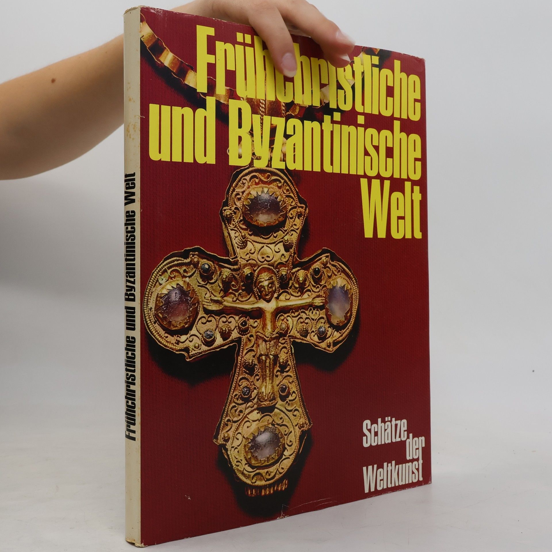 Kolektív autorov Frühchristliche und byzantinische Welt