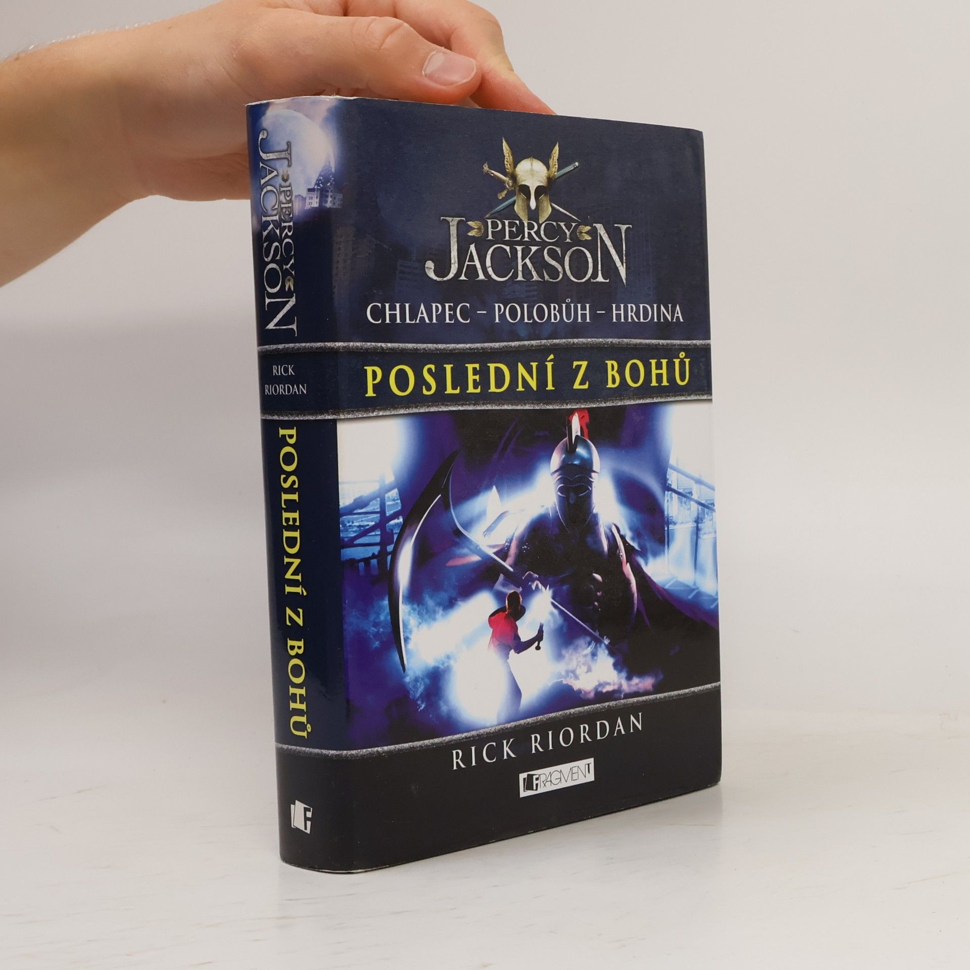 Rick Riordan Percy Jackson. Poslední z bohů