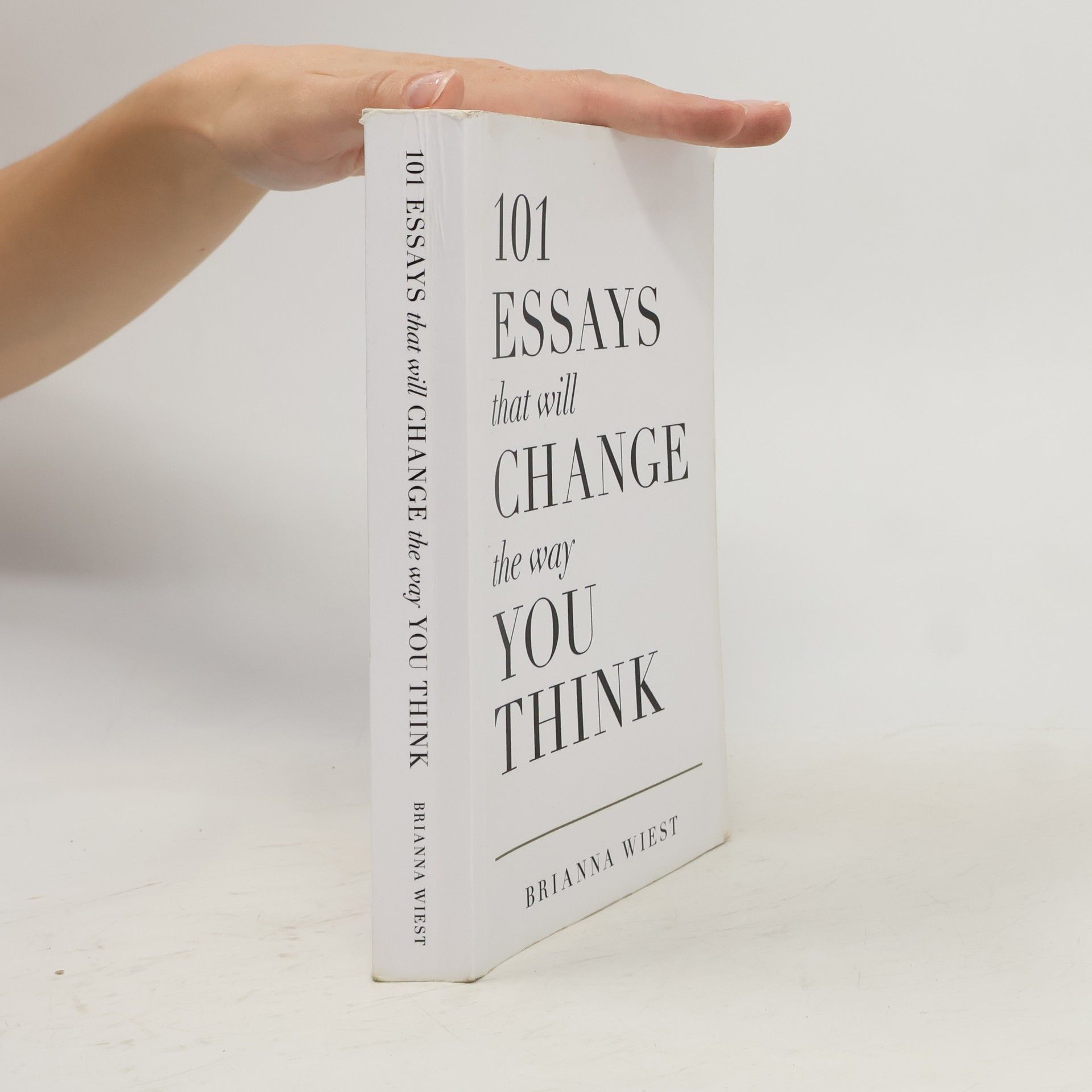Brianna Wiest 101 Essays That Will Change the Way You Think