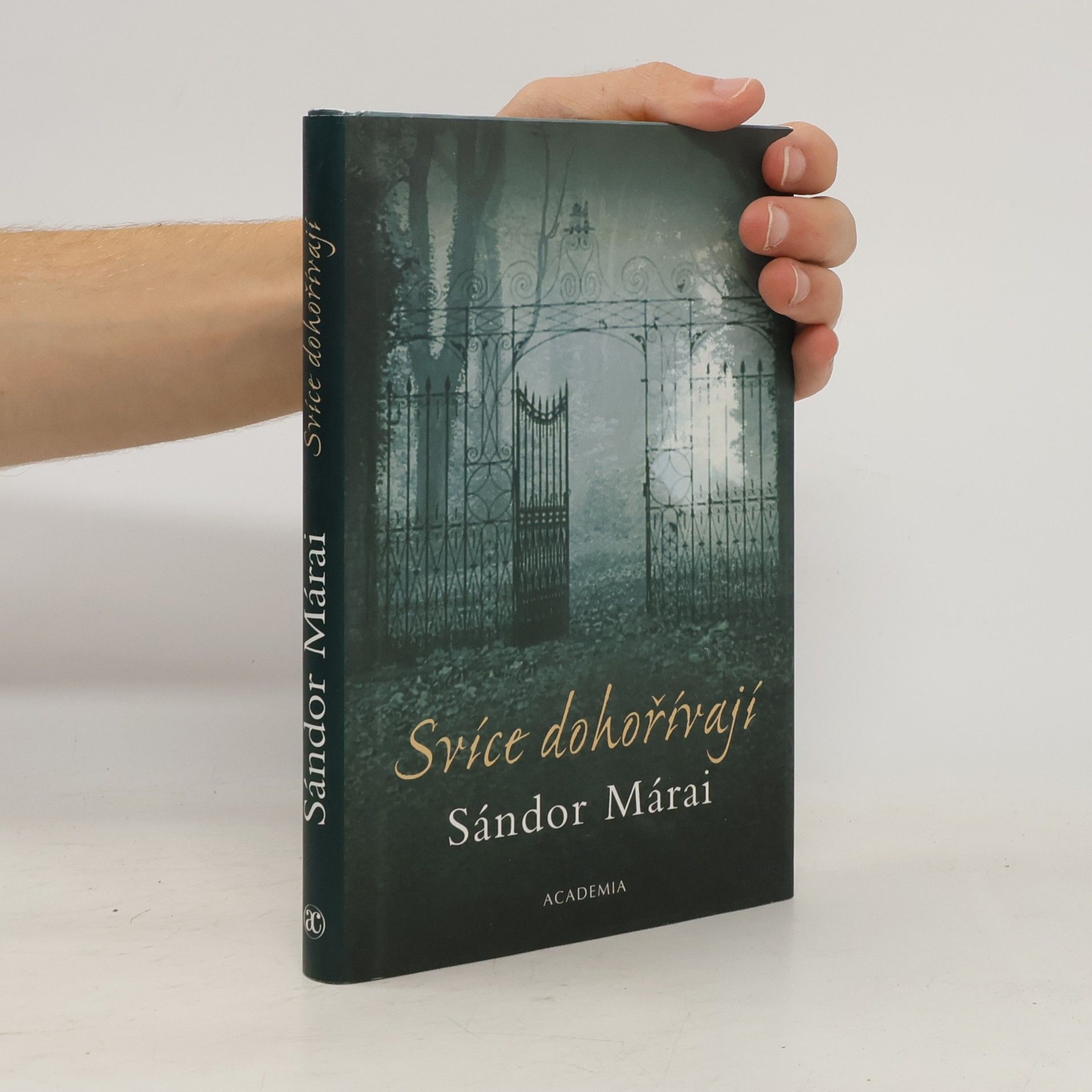 Sándor Márai Svíce dohořívají