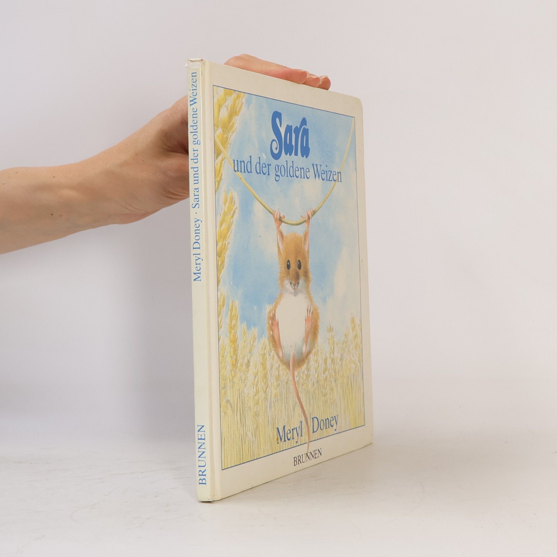Meryl Doney Sara und der goldene Weizen