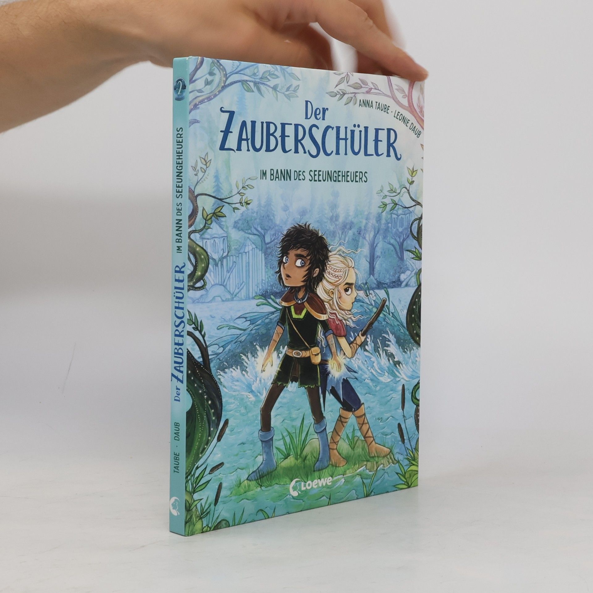 Anna Taube Der Zauberschüler (Band 2) - Im Bann des Seeungeheuers