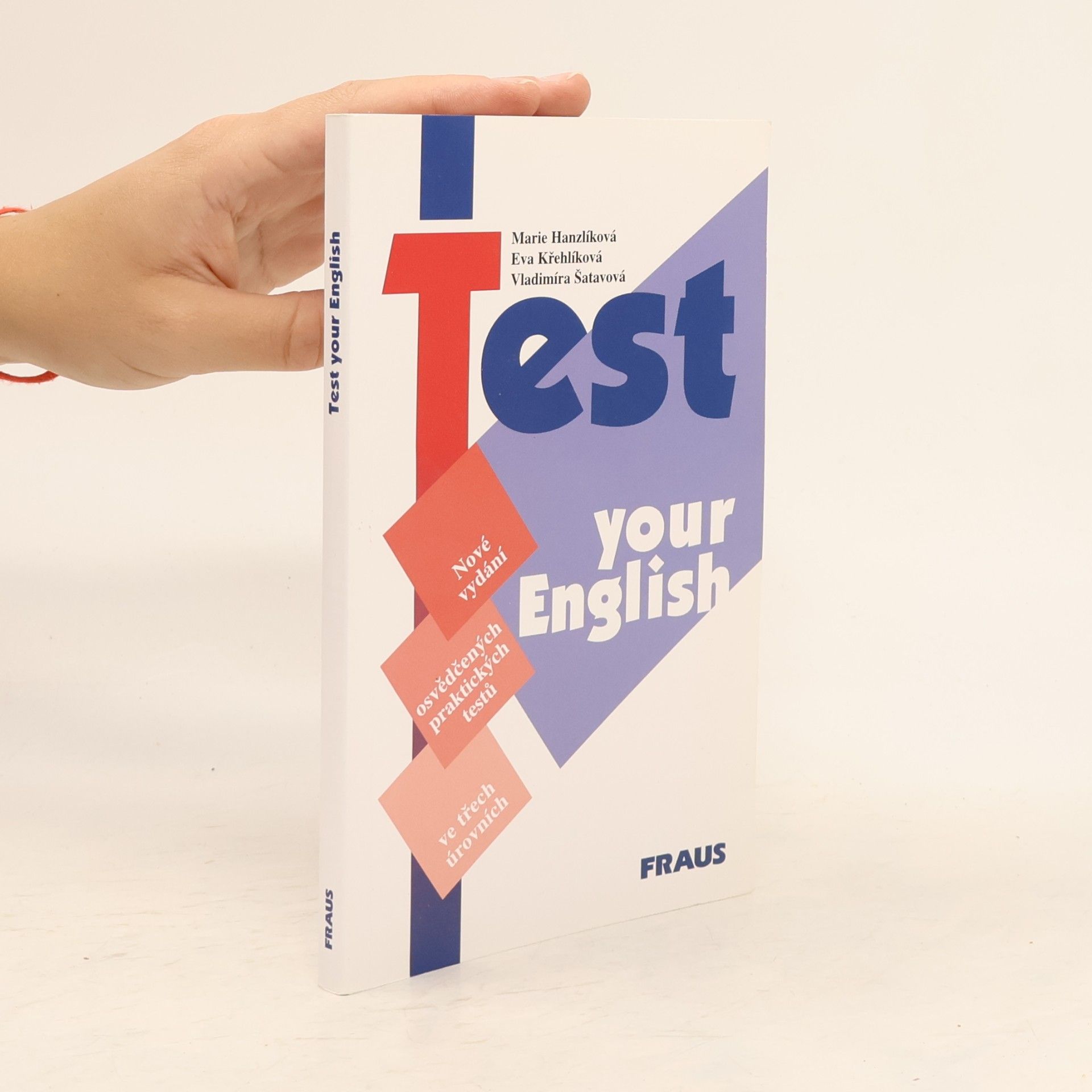 Vladimíra Šatavová Test your English