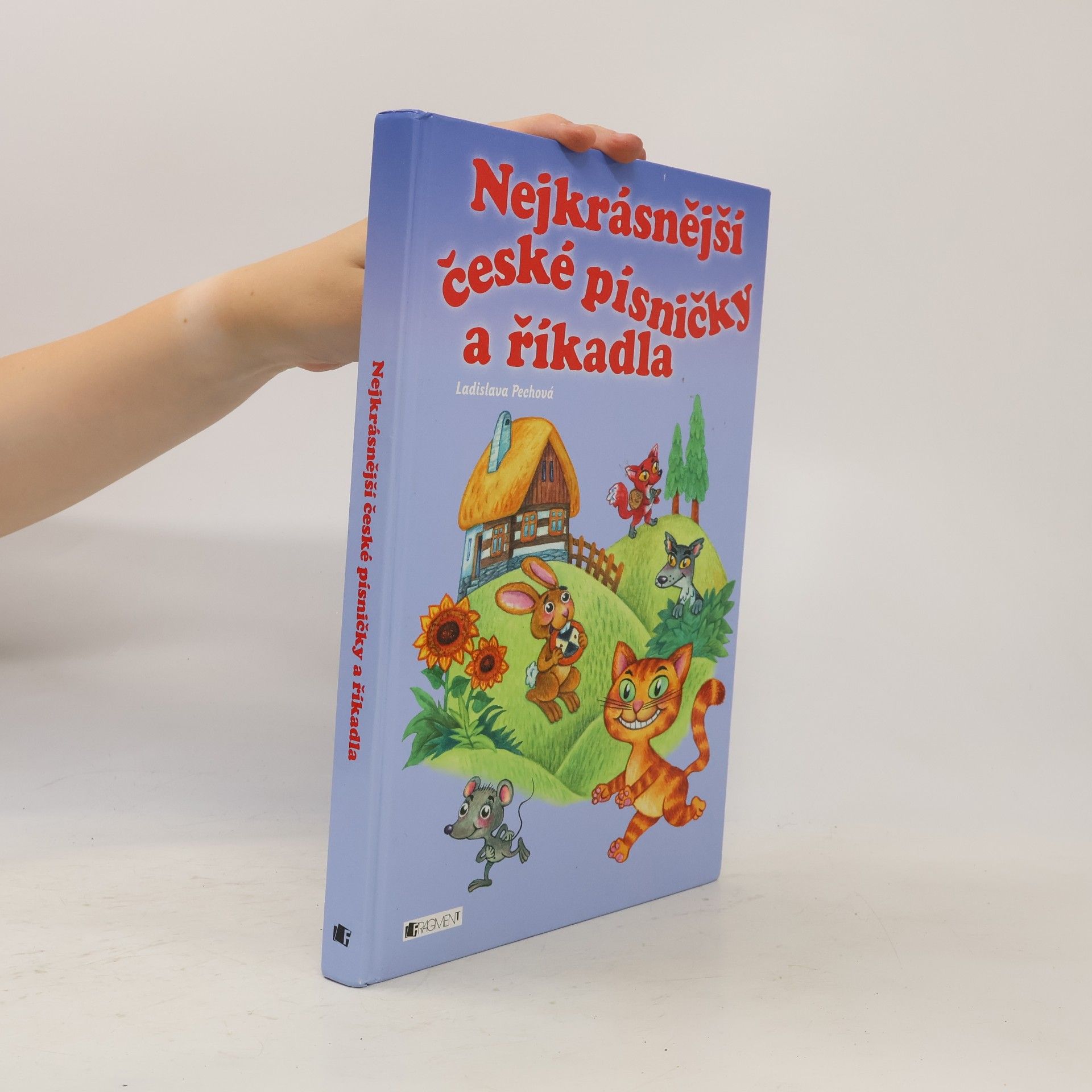 Ladislava Pechová Nejkrásnější české písničky a říkadla