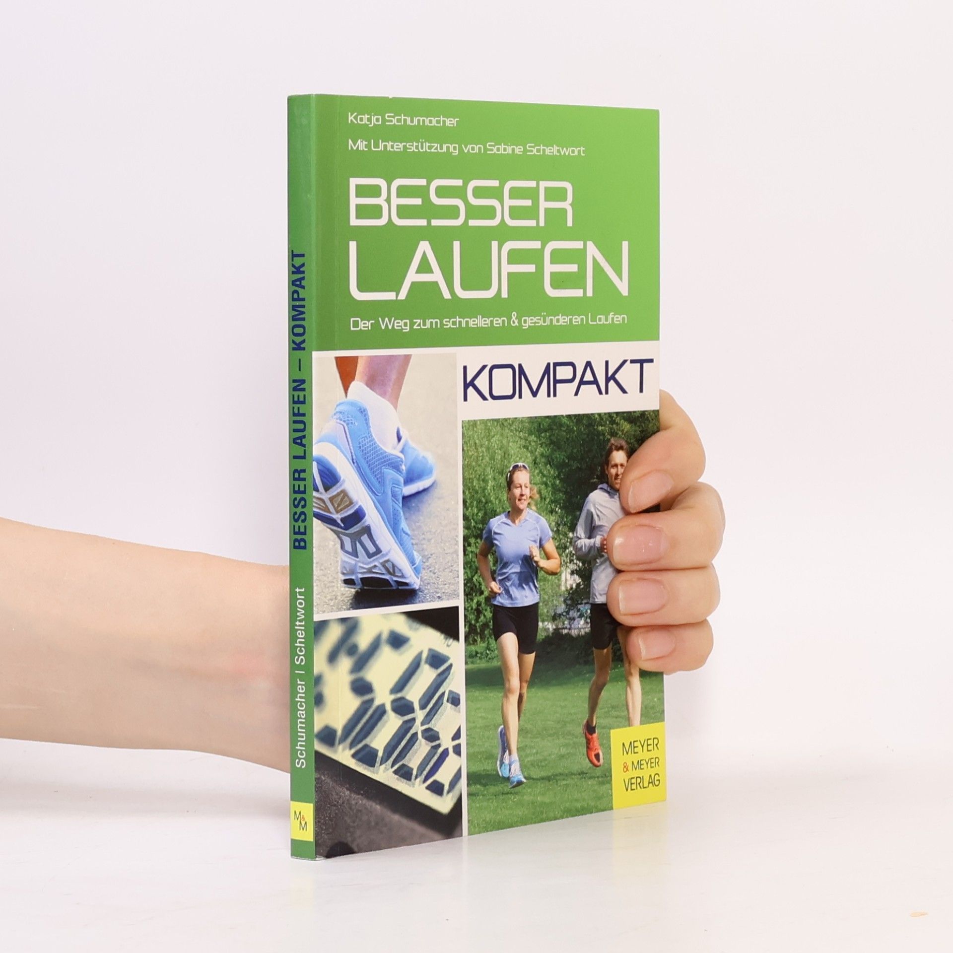 Katja Schumacher Besser laufen - kompakt