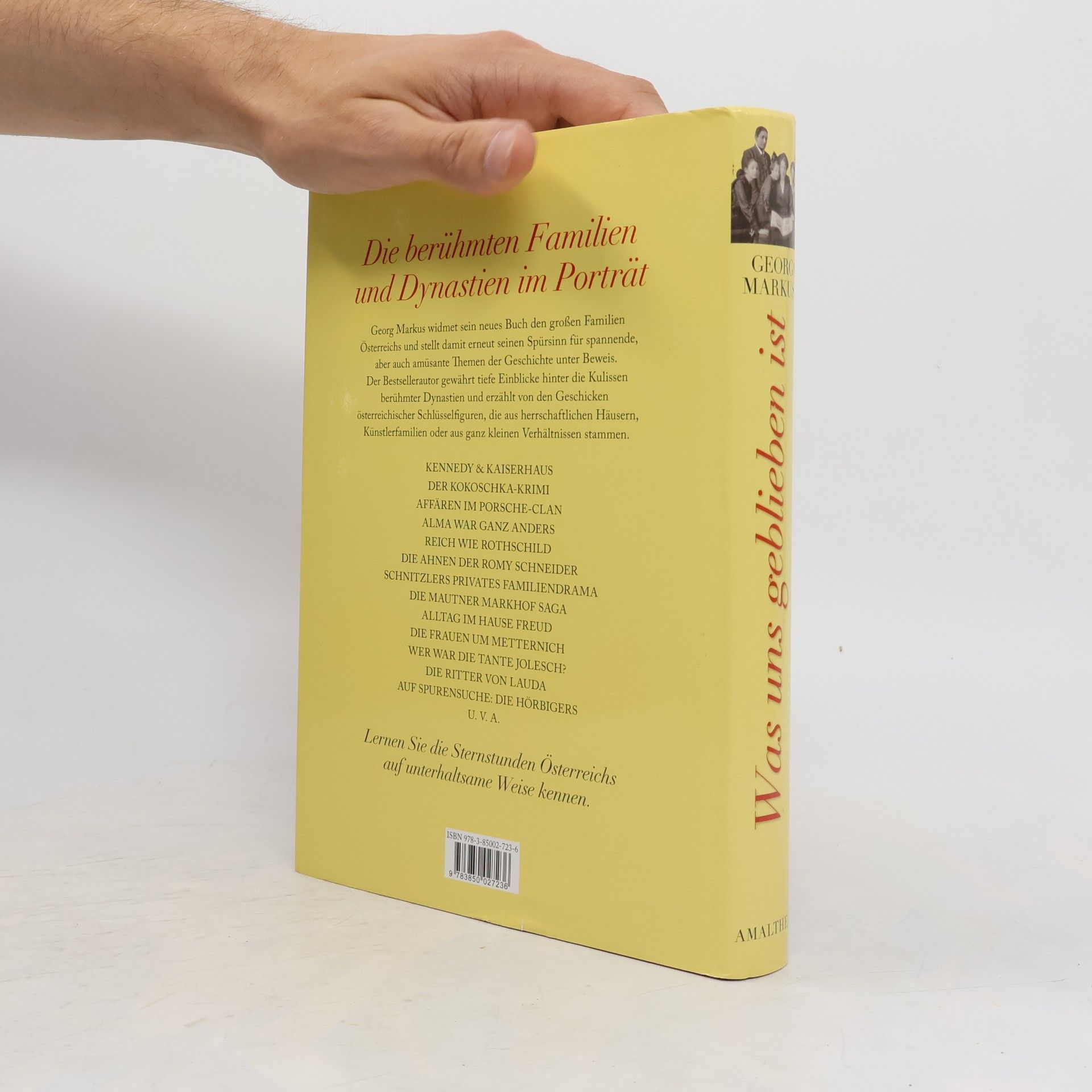 Georg Markus Was uns geblieben ist : das österreichische Familienbuch