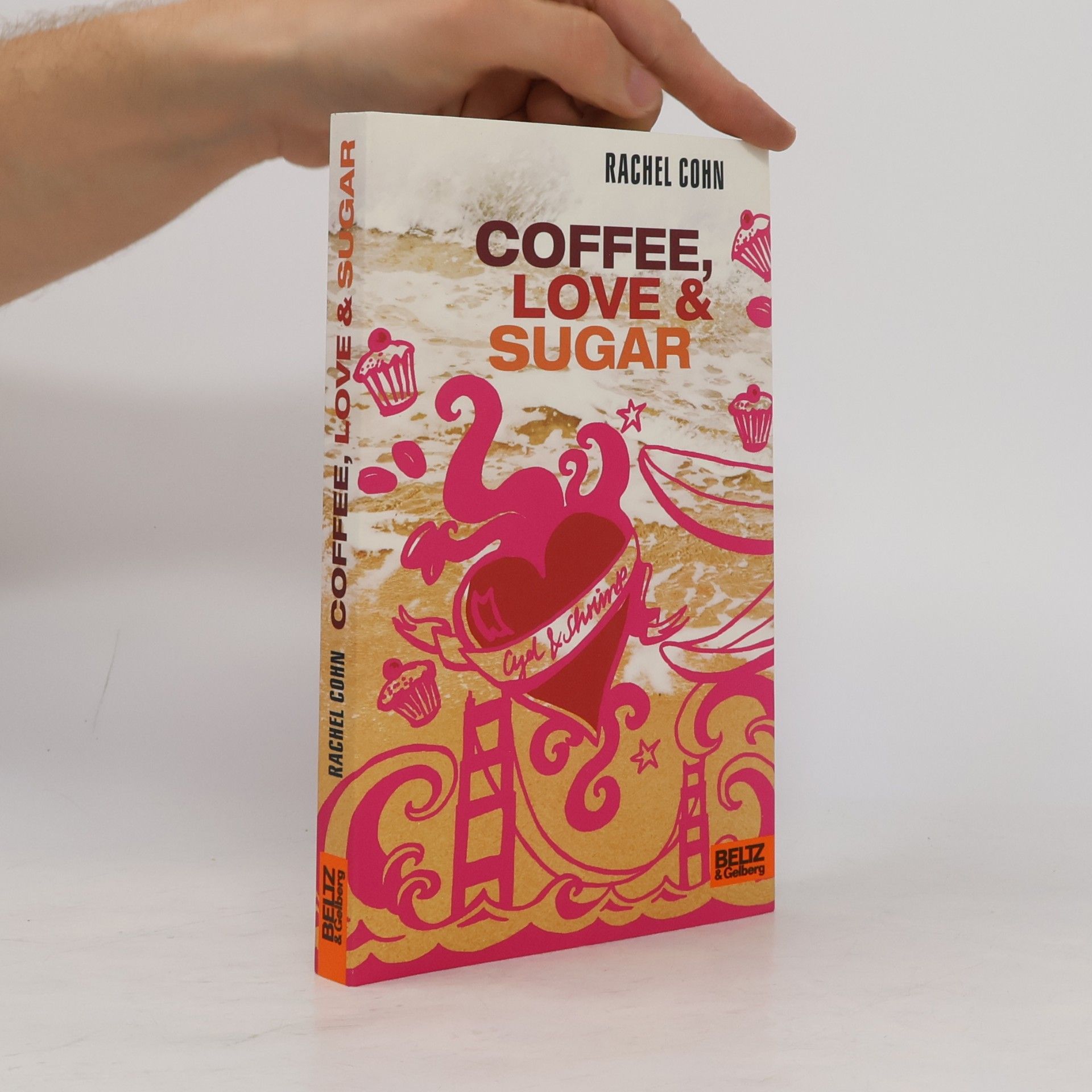 Rachel Cohn Coffee, love & sugar