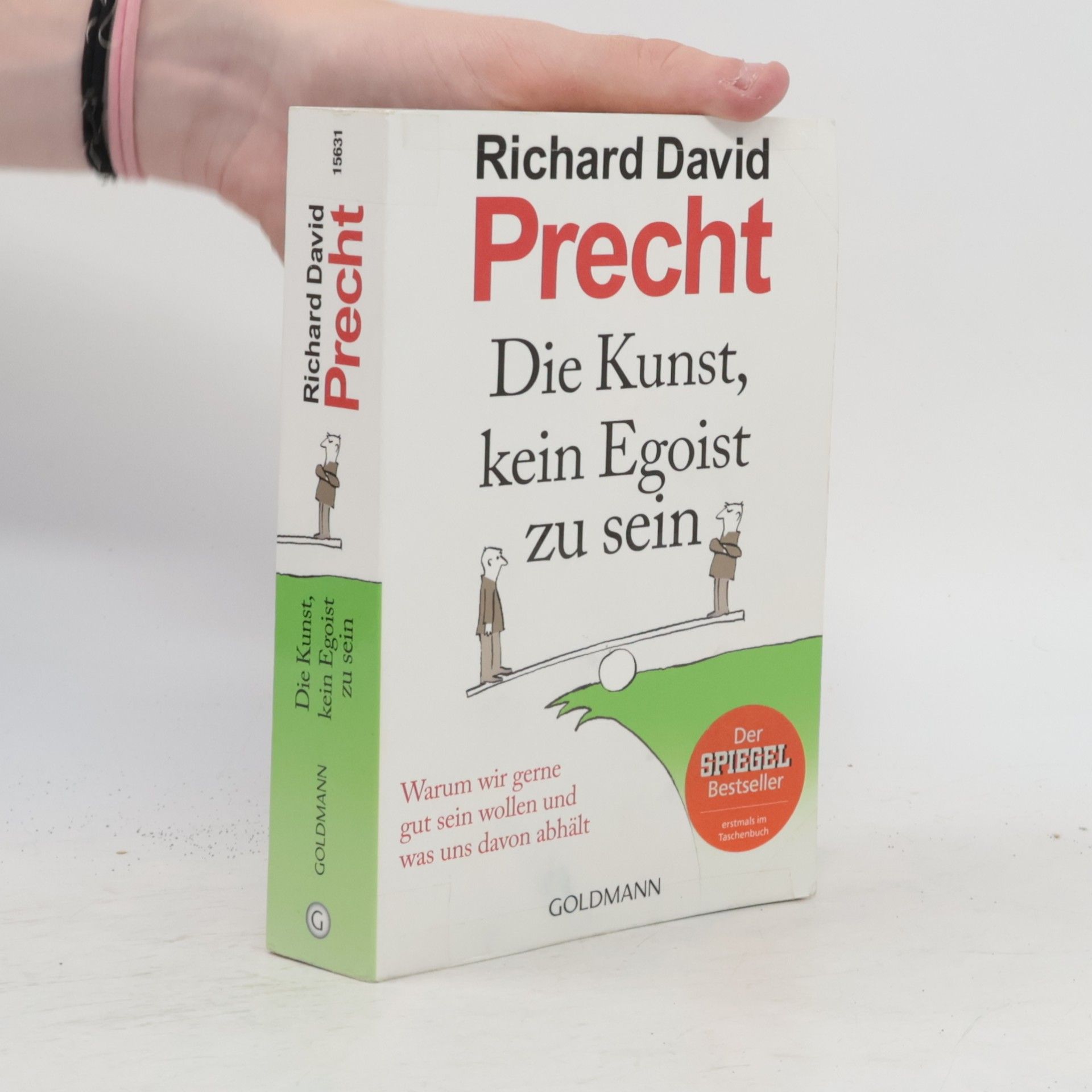 Richard David Precht Die Kunst, kein Egoist zu sein