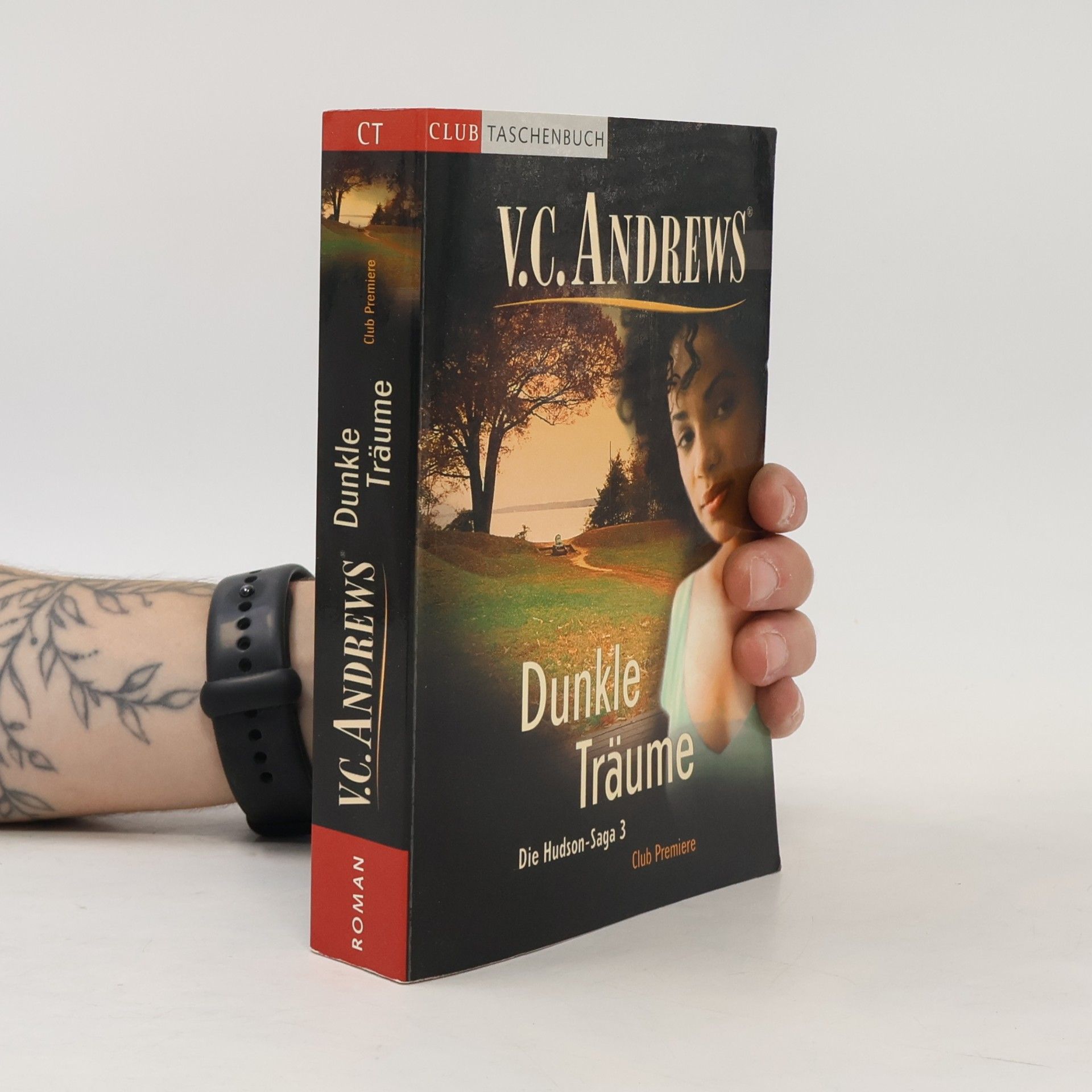 V. C. Andrews Dunkle Träume. Die Hudson-Saga 3