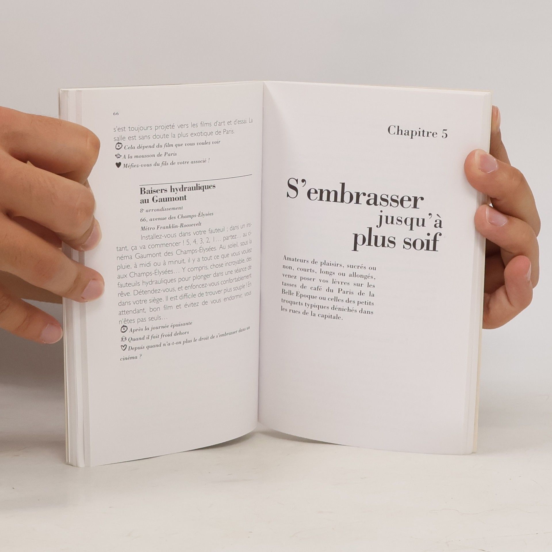Thierry Soufflard Où s'embrasser à Paris. Guide des meilleurs endroits