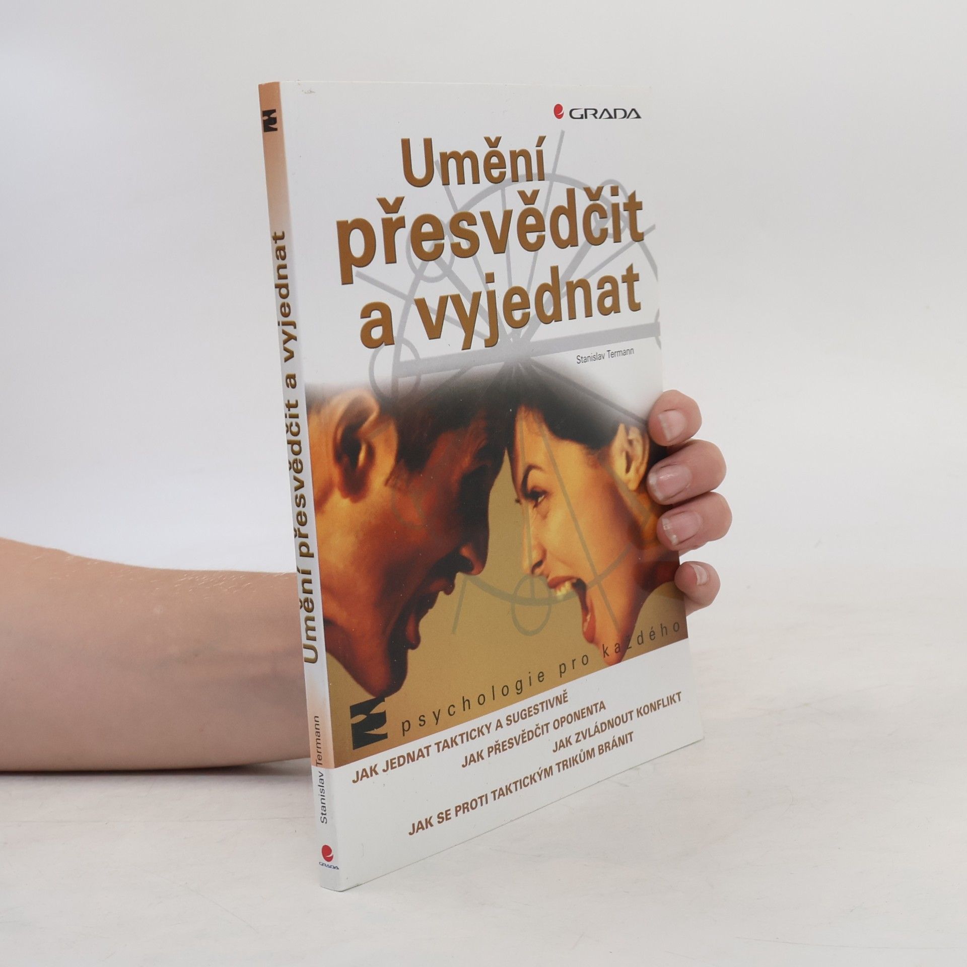 František Řezníček Umění přesvědčit a vyjednat