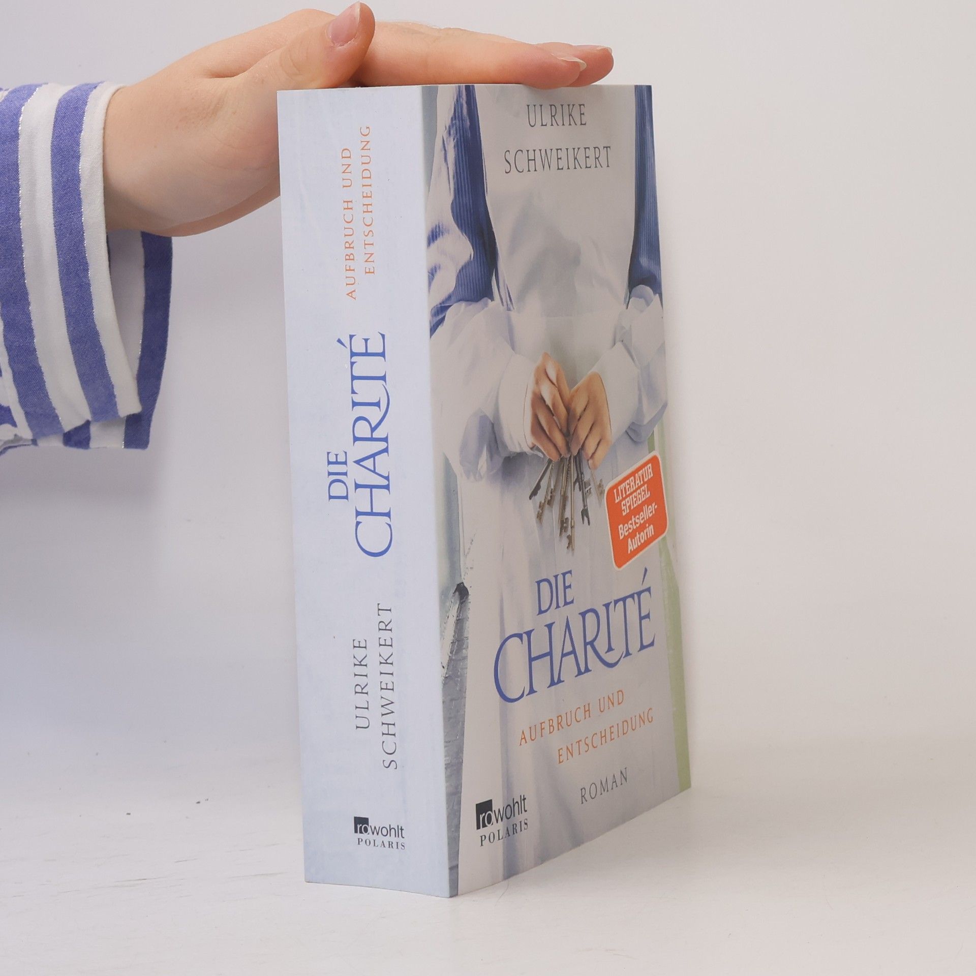 Die Charité. Aufbruch und Entscheidung