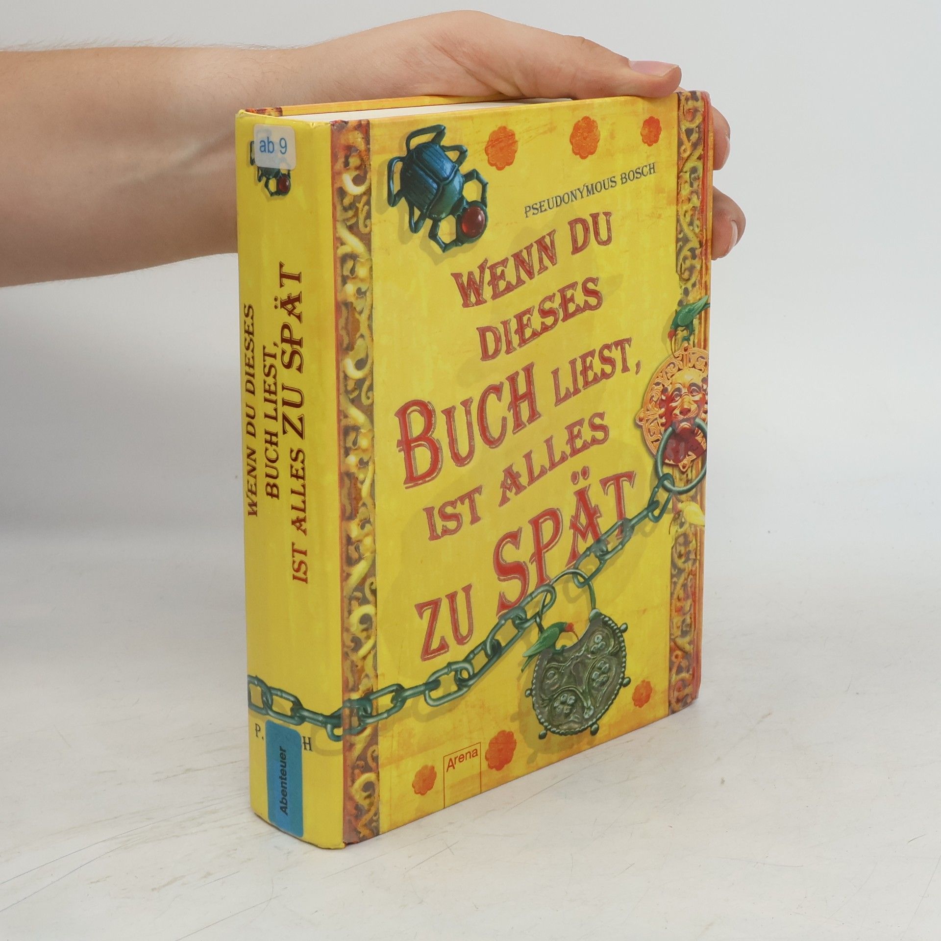 Pseudonymous Bosch Wenn du dieses Buch liest, ist alles zu spät