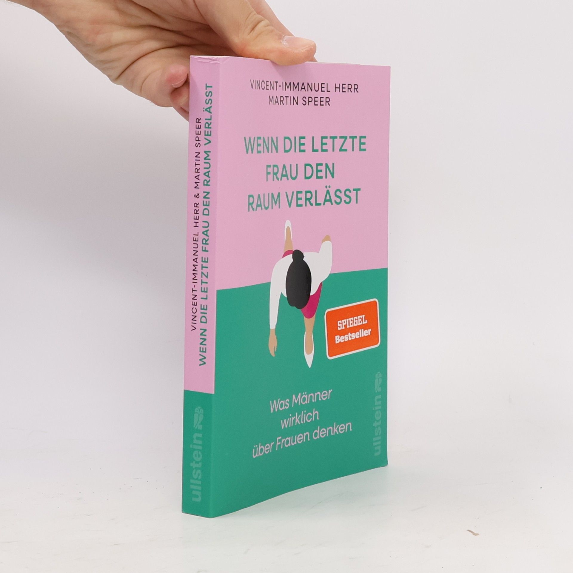 Vincent Immanuel Herr Wenn die letzte Frau den Raum verlässt
