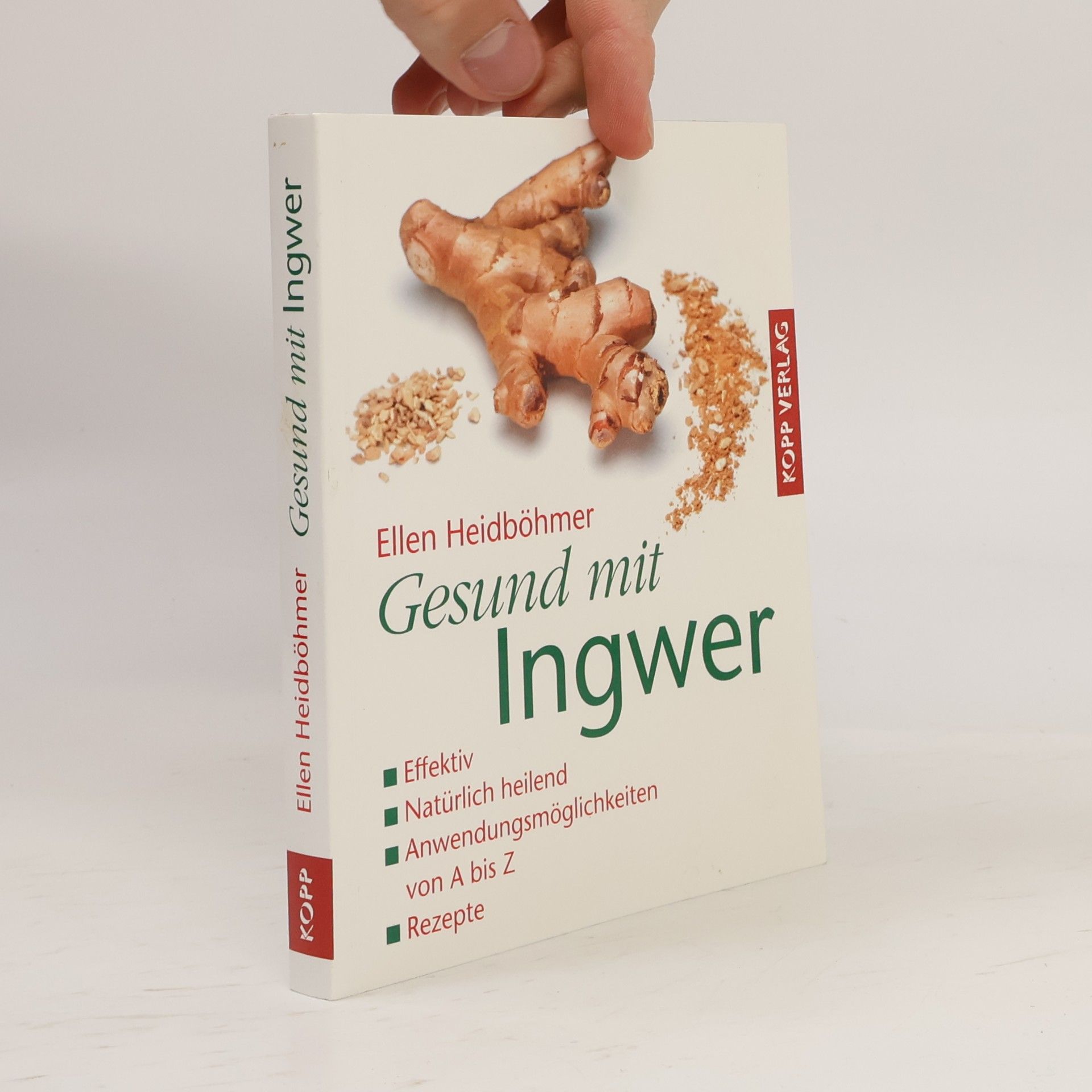 Ellen Heidböhmer Gesund mit Ingwer