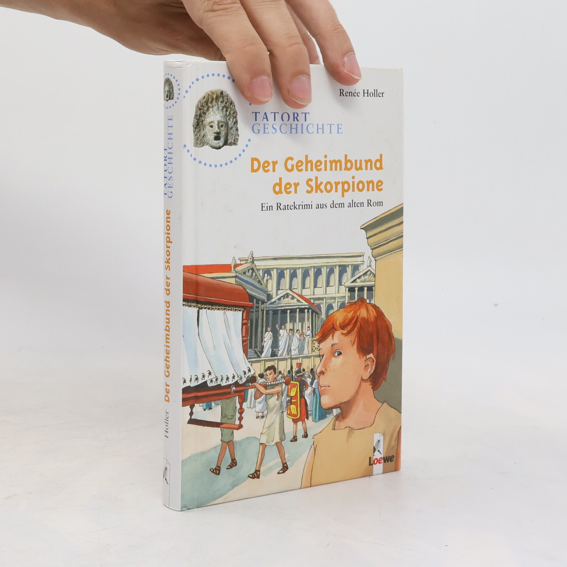Renée Holler Der Geheimbund der Skorpione