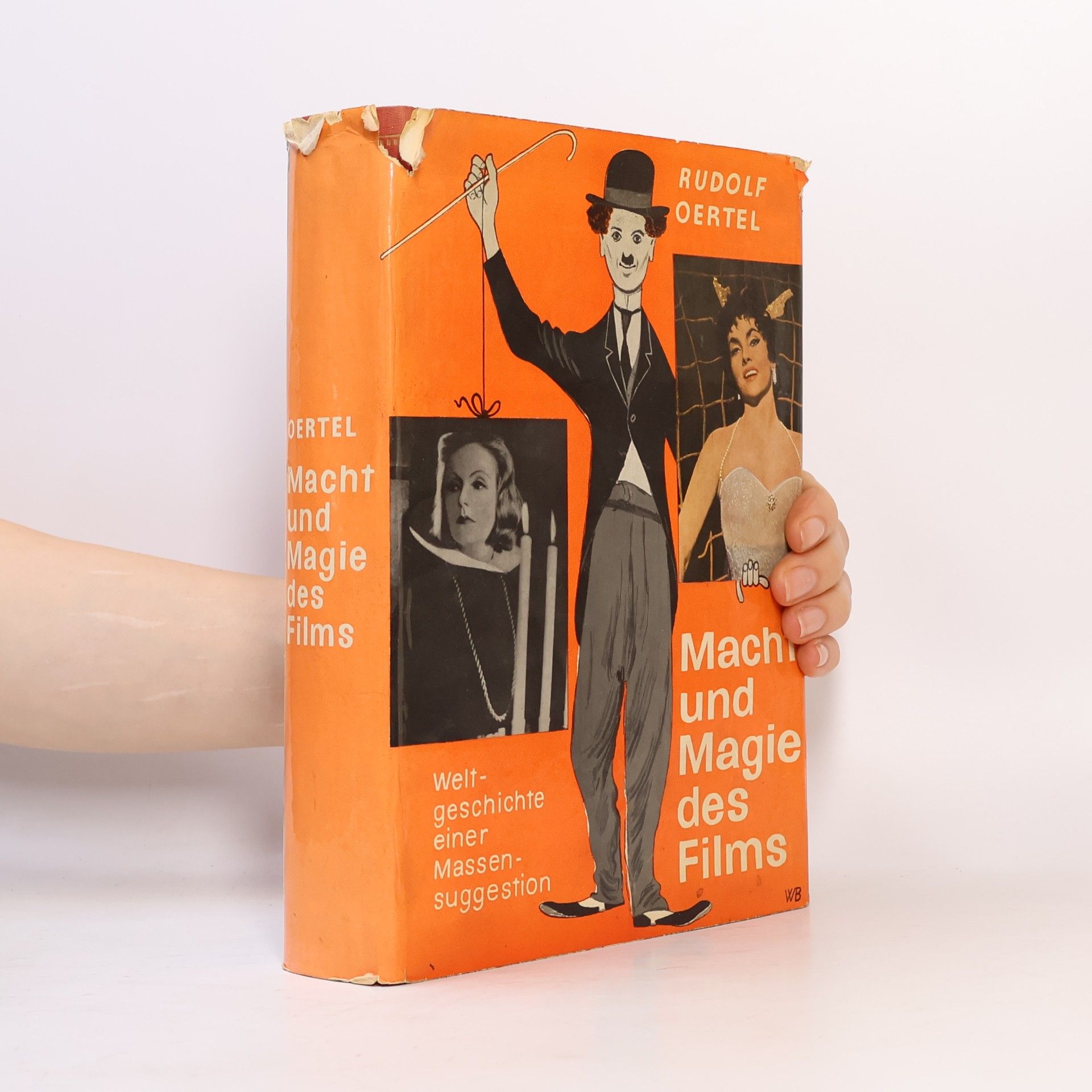 Rudolf Oertel Macht und Magie des Films