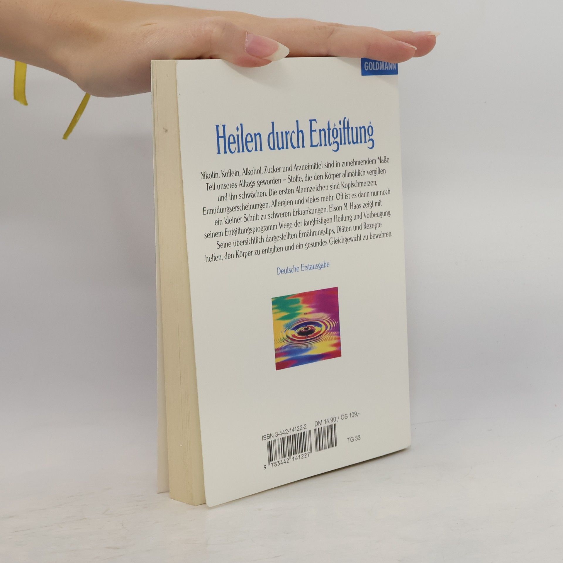 Elson M. Haas Das Entgiftungsprogramm : ein Praxisbuch für die innere Reinigung des Körpers