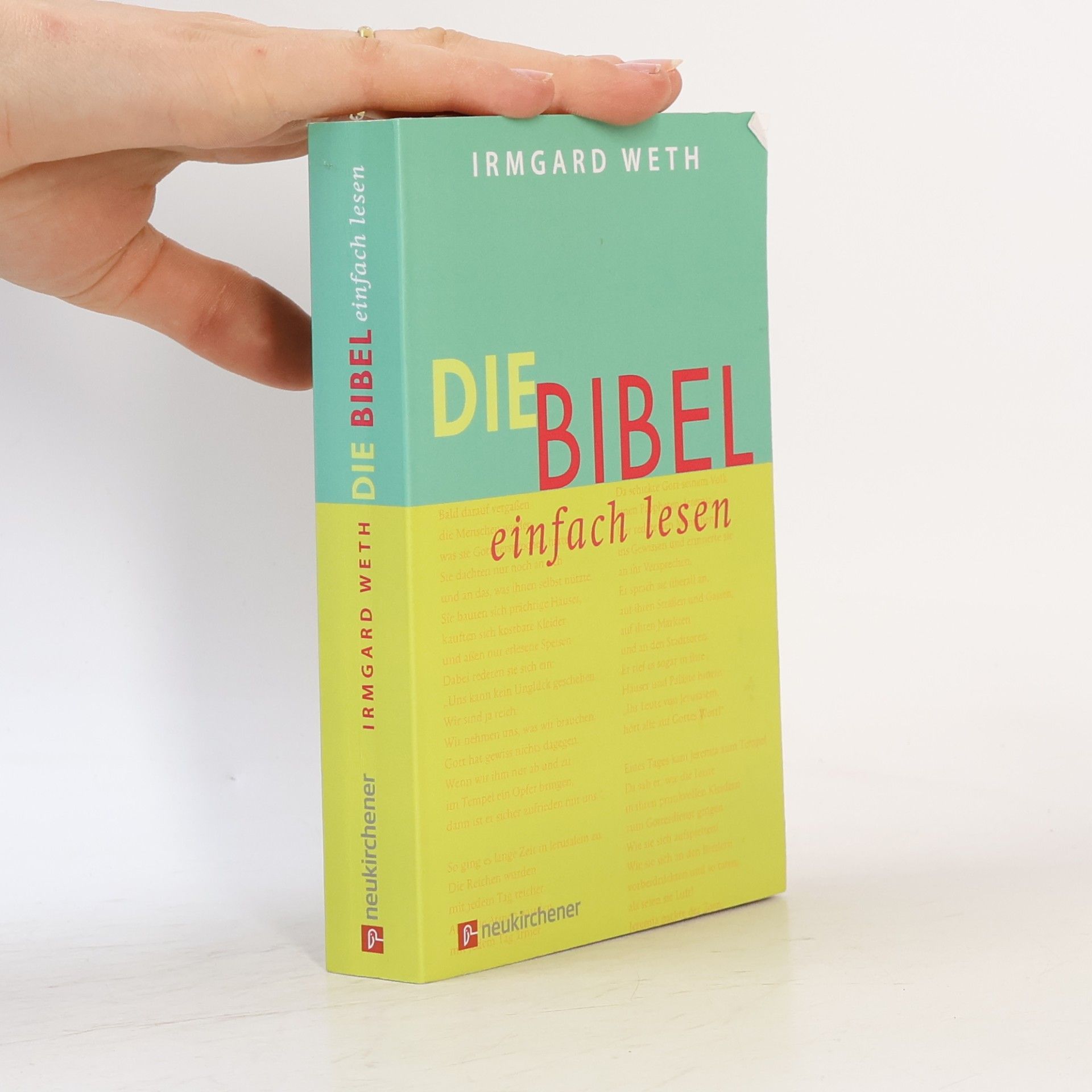 Irmgard Weth Die Bibel. einfach lesen