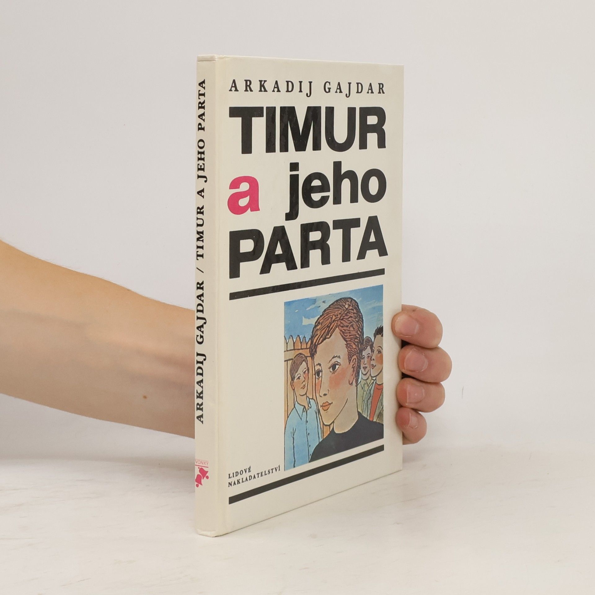 Arkadij Petrovič Gajdar Timur a jeho parta