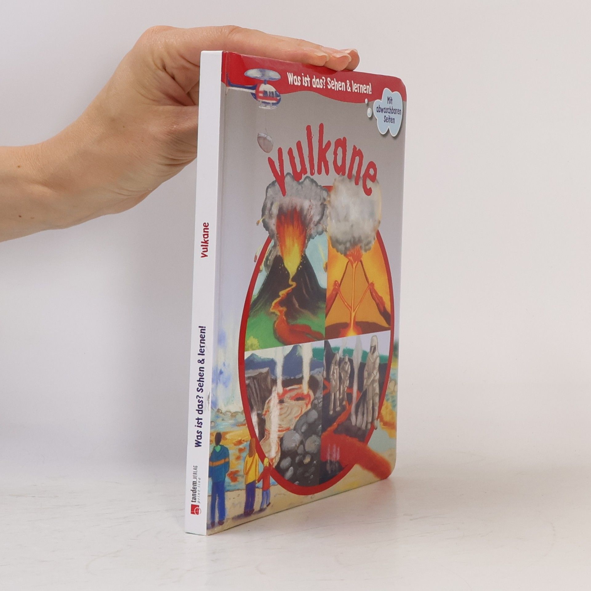 Kolektiv autorů Was ist das? Sehen & lernen! Vulkane