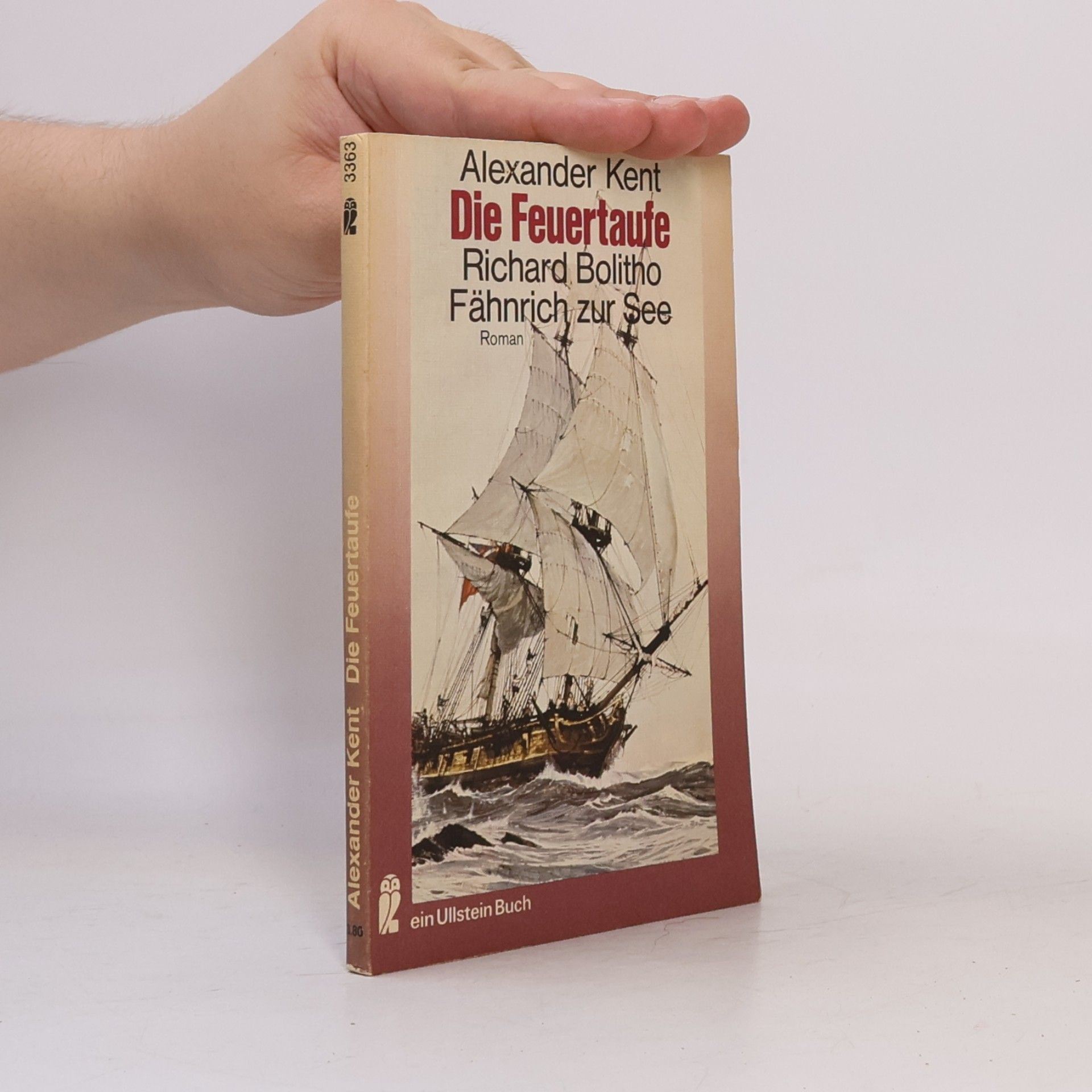 Alexander Kent Die Feuertaufe