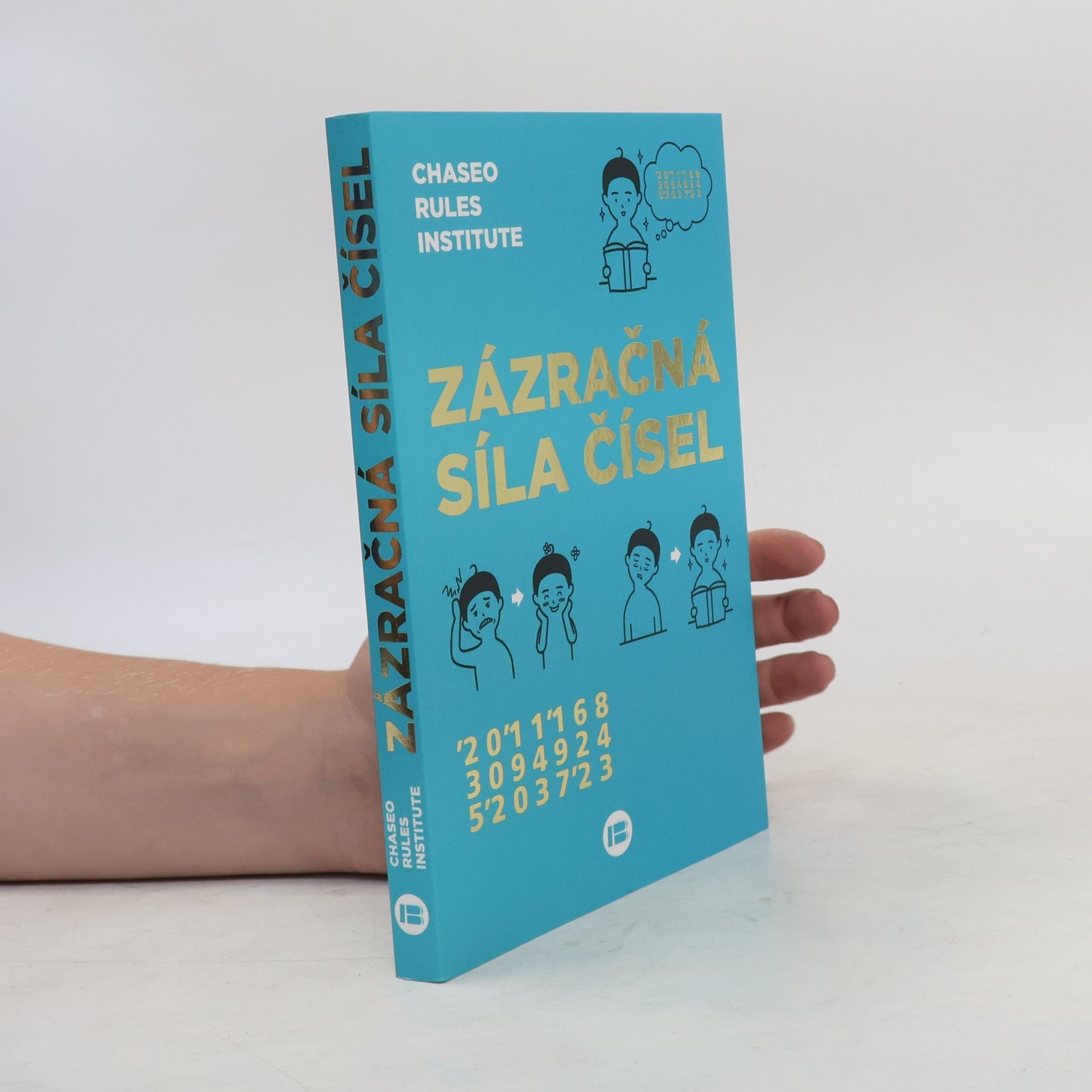 Jana Žlábková Zázračná síla čísel: Asijské alternativní léčení