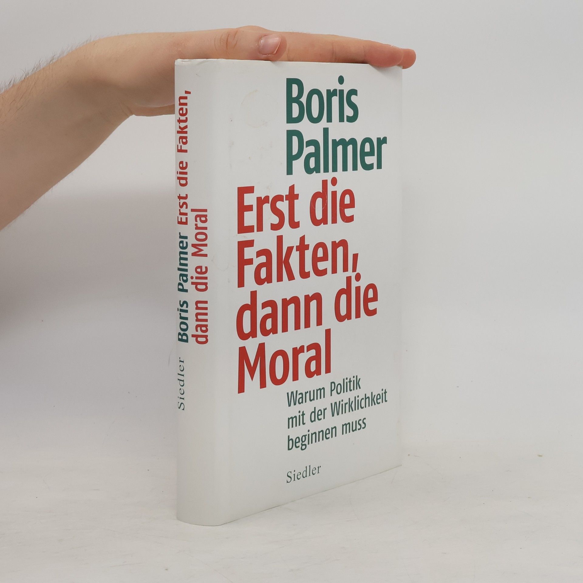 Boris Palmer Erst die Fakten, dann die Moral