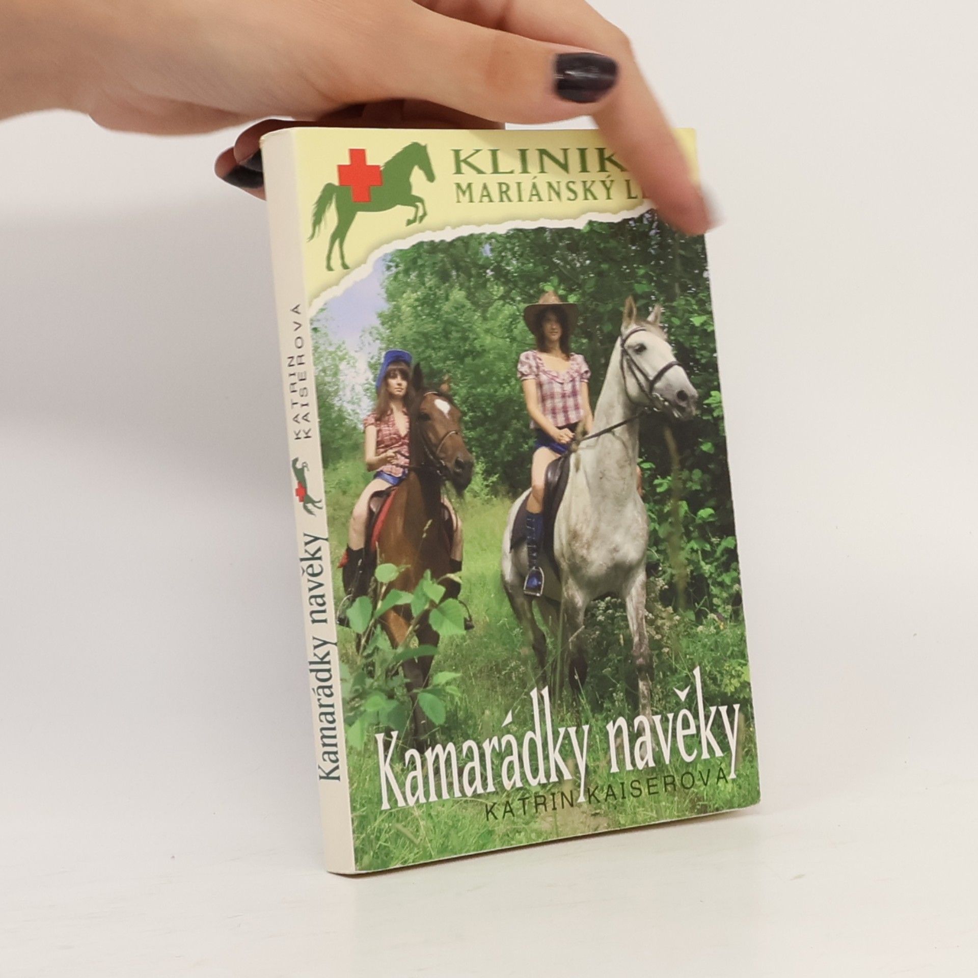 Katrin Kaiser Klinika Mariánský les. Díl 2. Kamarádky navěky