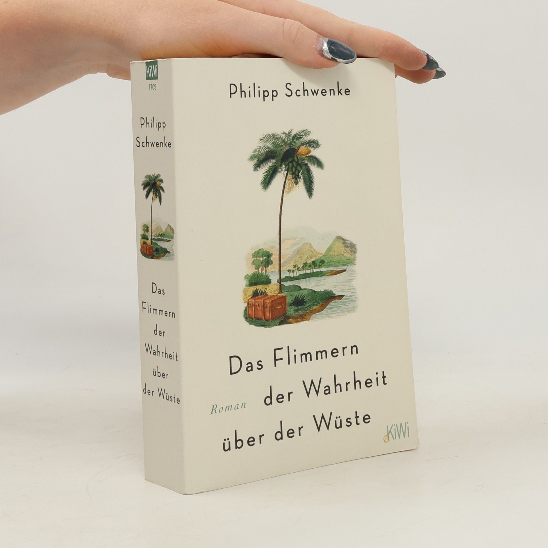 Philipp Schwenke Das Flimmern der Wahrheit über der Wüste