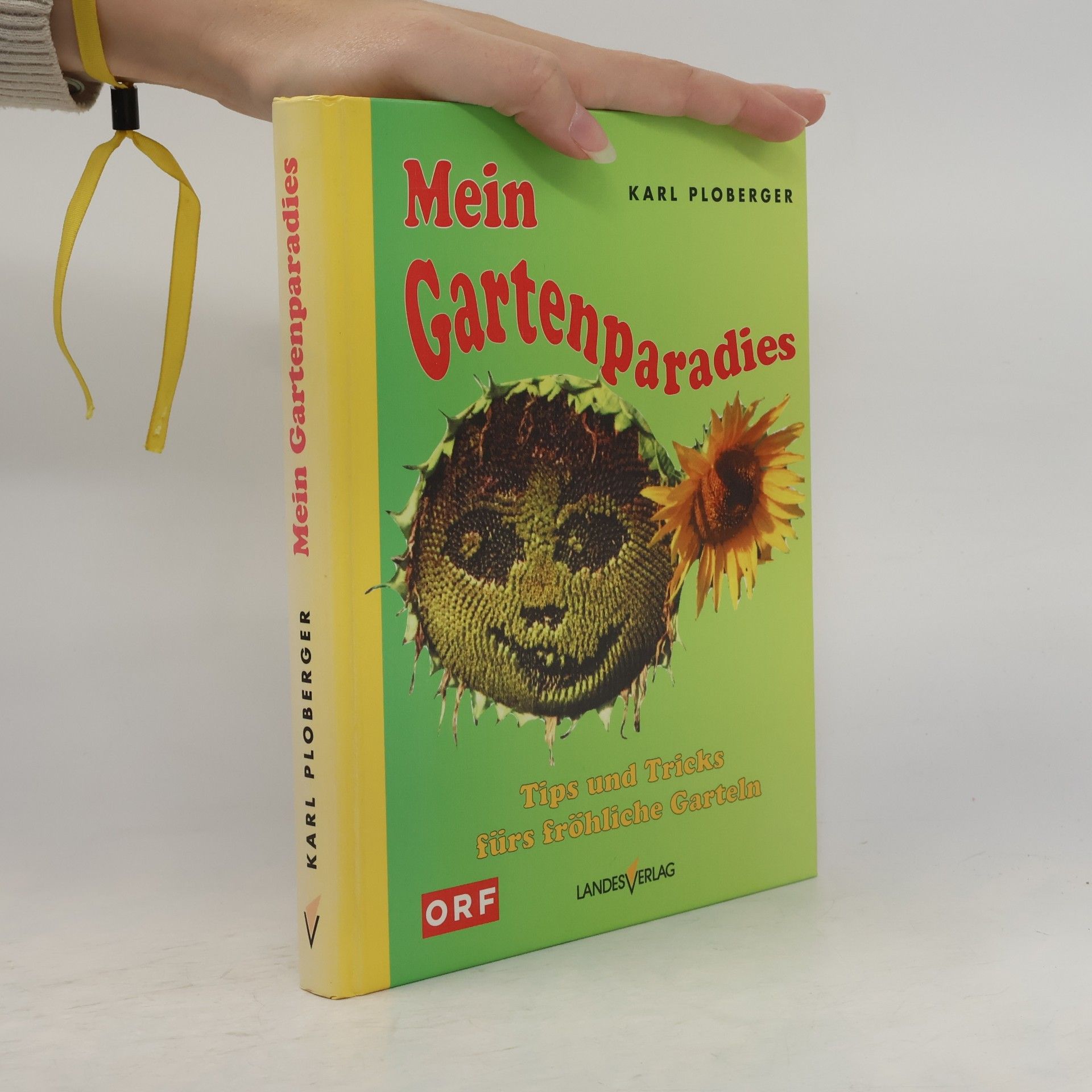 Karl Ploberger Mein Gartenparadies