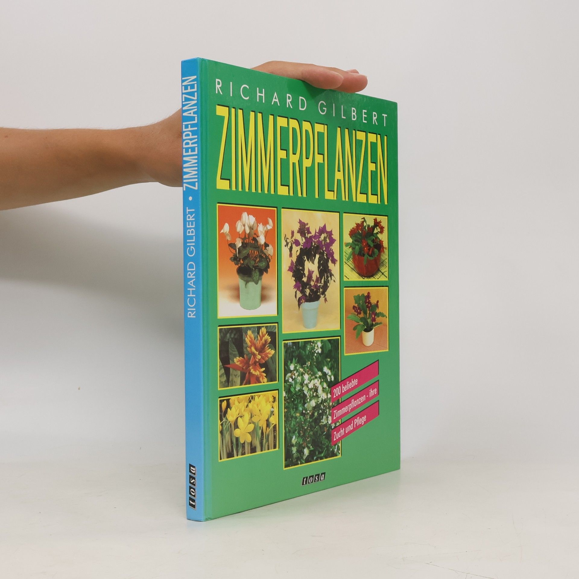 Richard Gilbert 200 beliebte Zimmerpflanzen