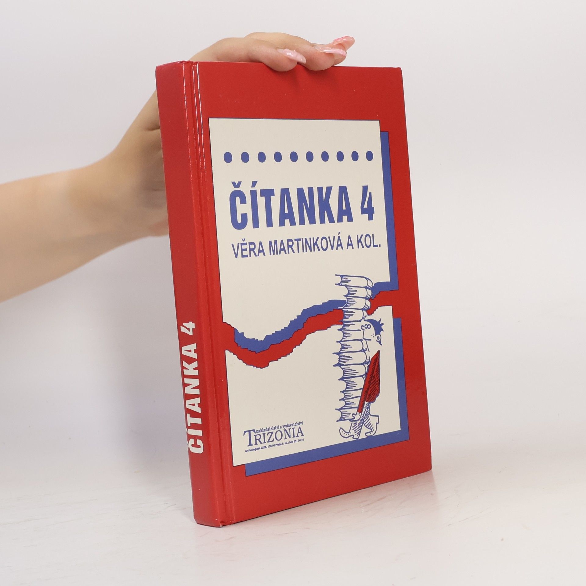 Věra Martinková Čítanka 4 : alternativní učebnice pro 4. ročník středních škol