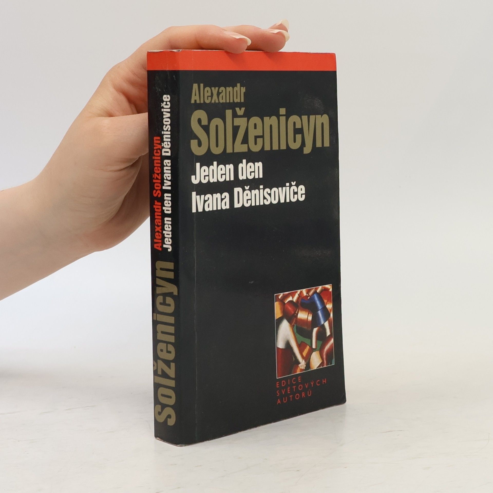 Aleksandr Solzhenitsyn Jeden den Ivana Děnisoviče