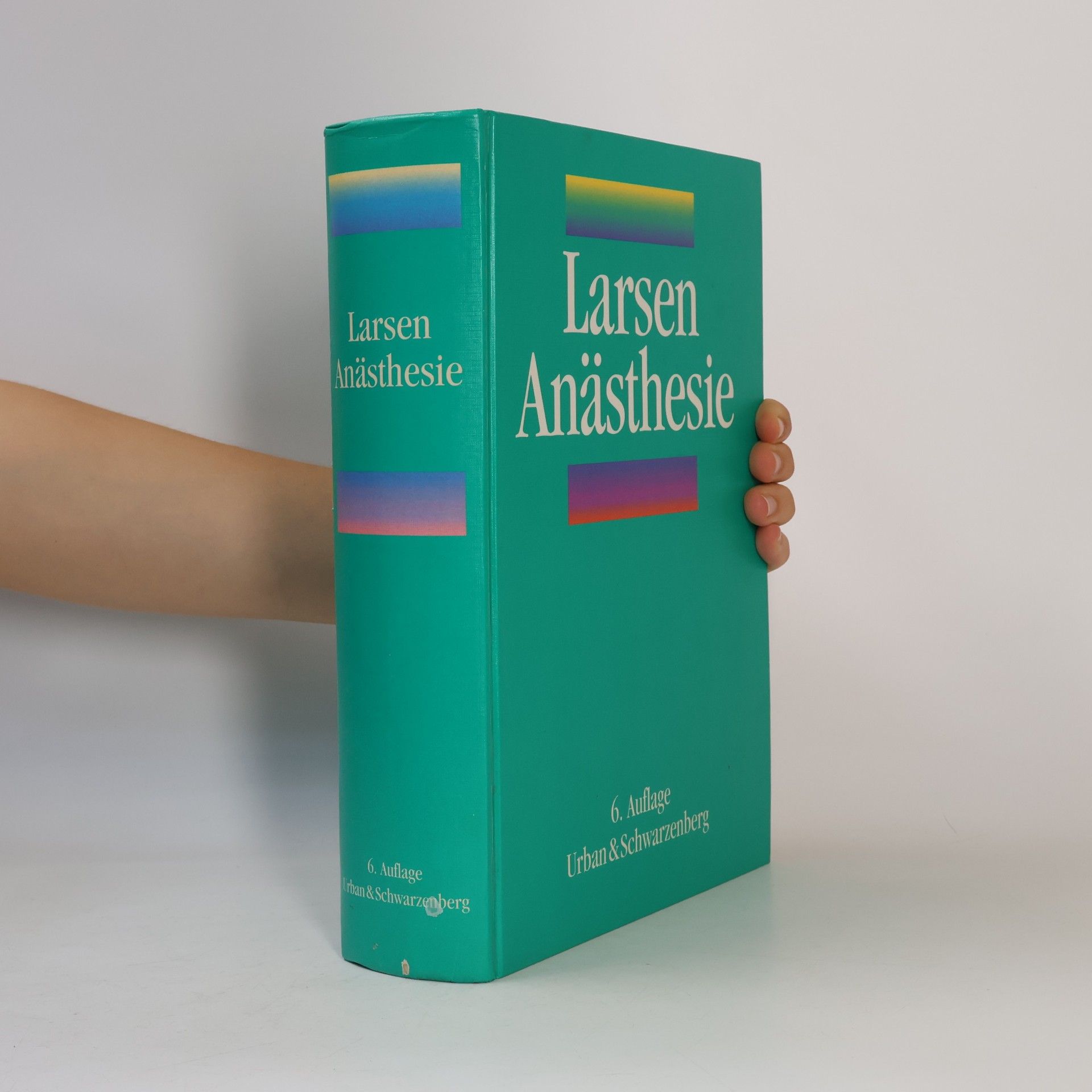 Anästhesie - 6. Auflage