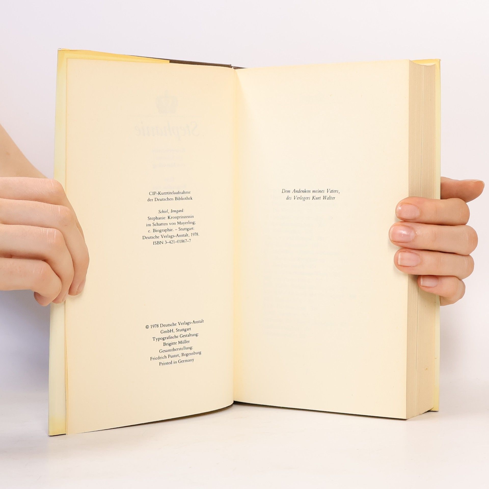 Irmgard Schiel Stephanie. Eine biographe von Irmgard Schiel