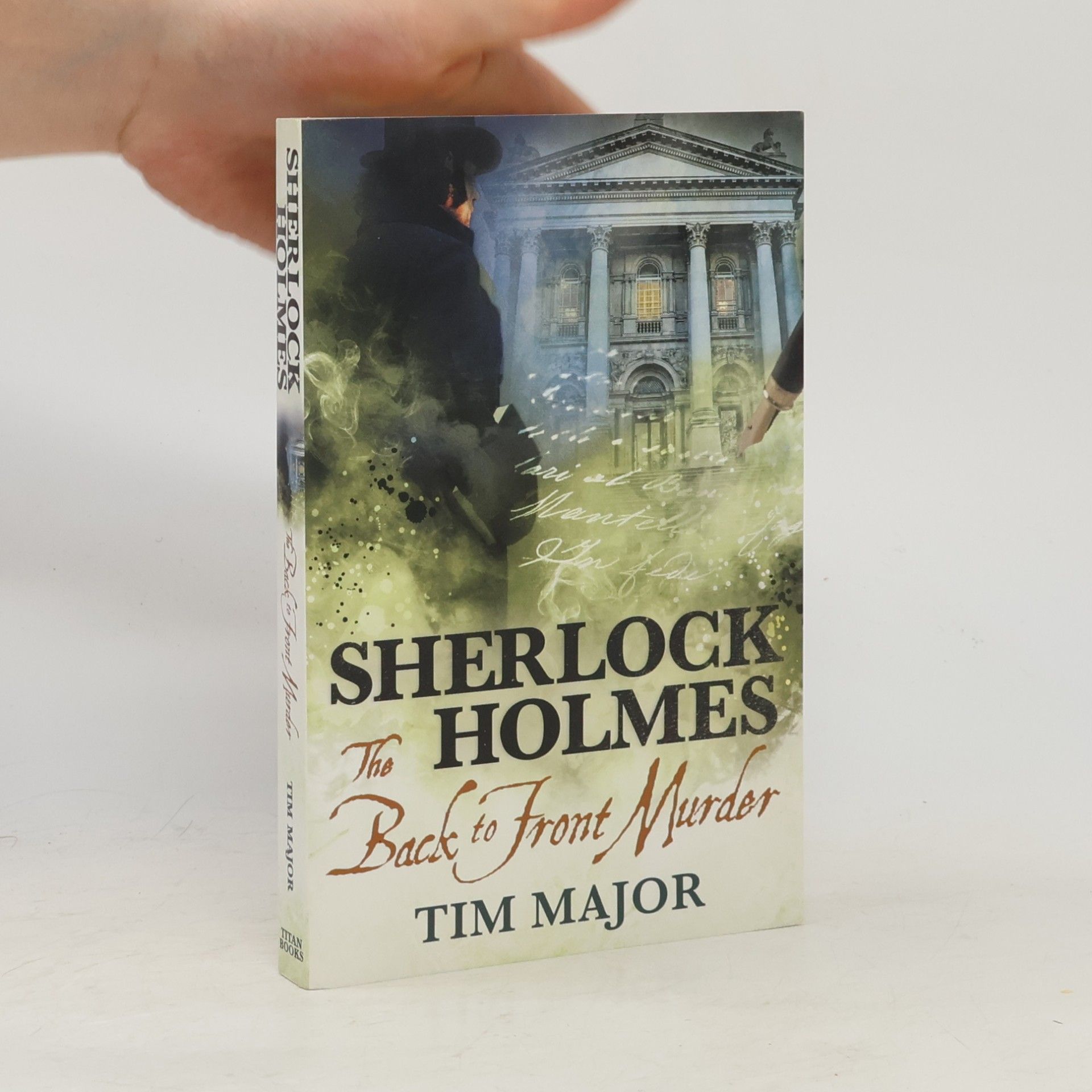 Tim Major The New Adventures of Sherlock Holmes: The Back-To-Front Murder