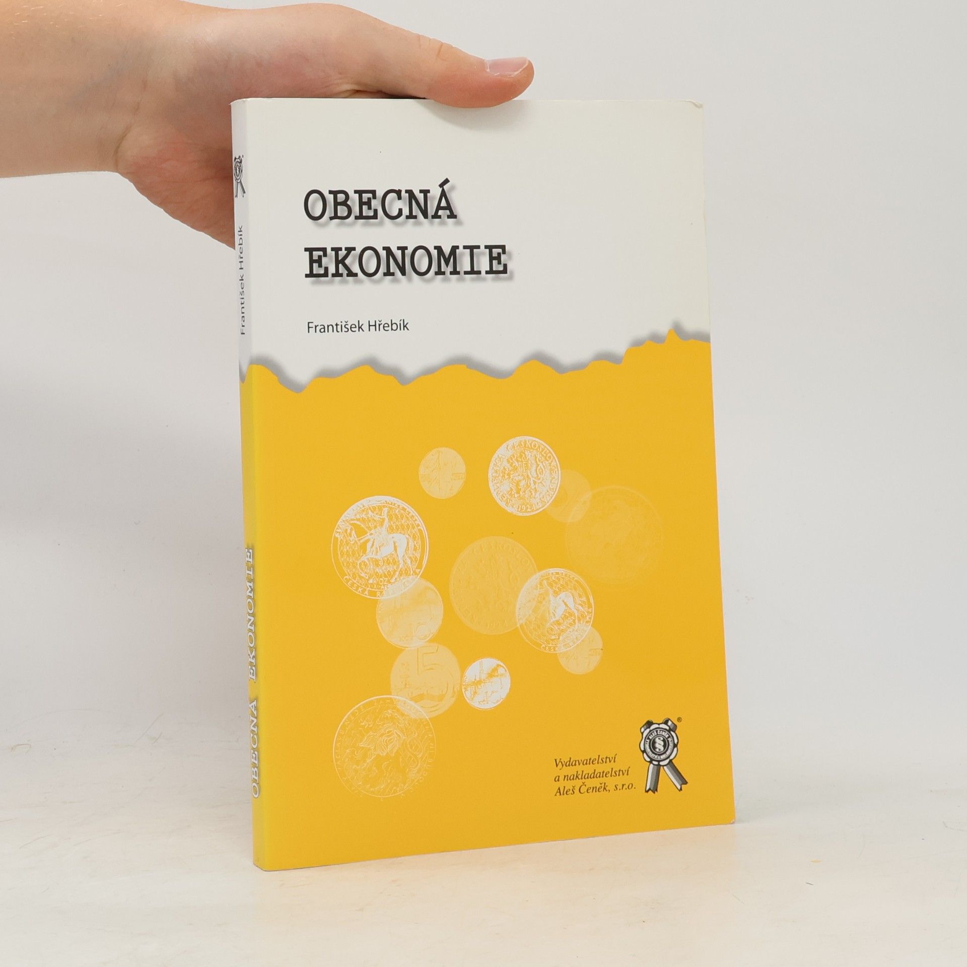 František Hřebík Obecná ekonomie