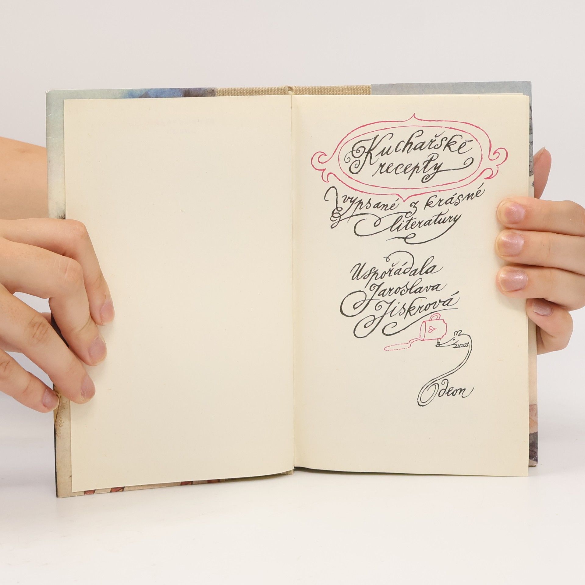 Jaroslava Jiskrová Kuchařské recepty vypsané z krásné literatury